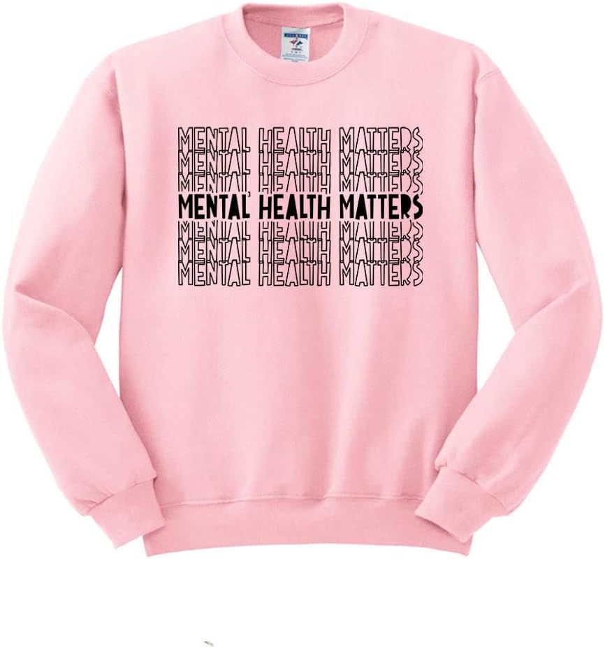 Mental Health Matters Sweatshirt Unisex - Pink
