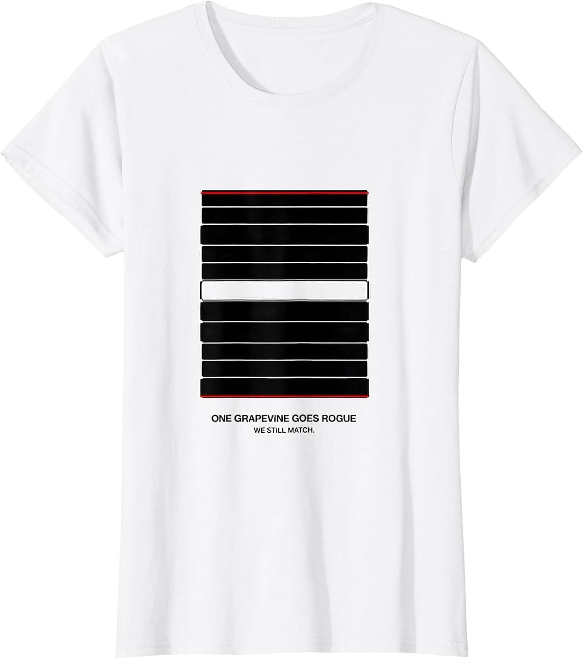 Women's One Grapevine Goes Rogue, We Still Match Line Dance T-Shirt - White