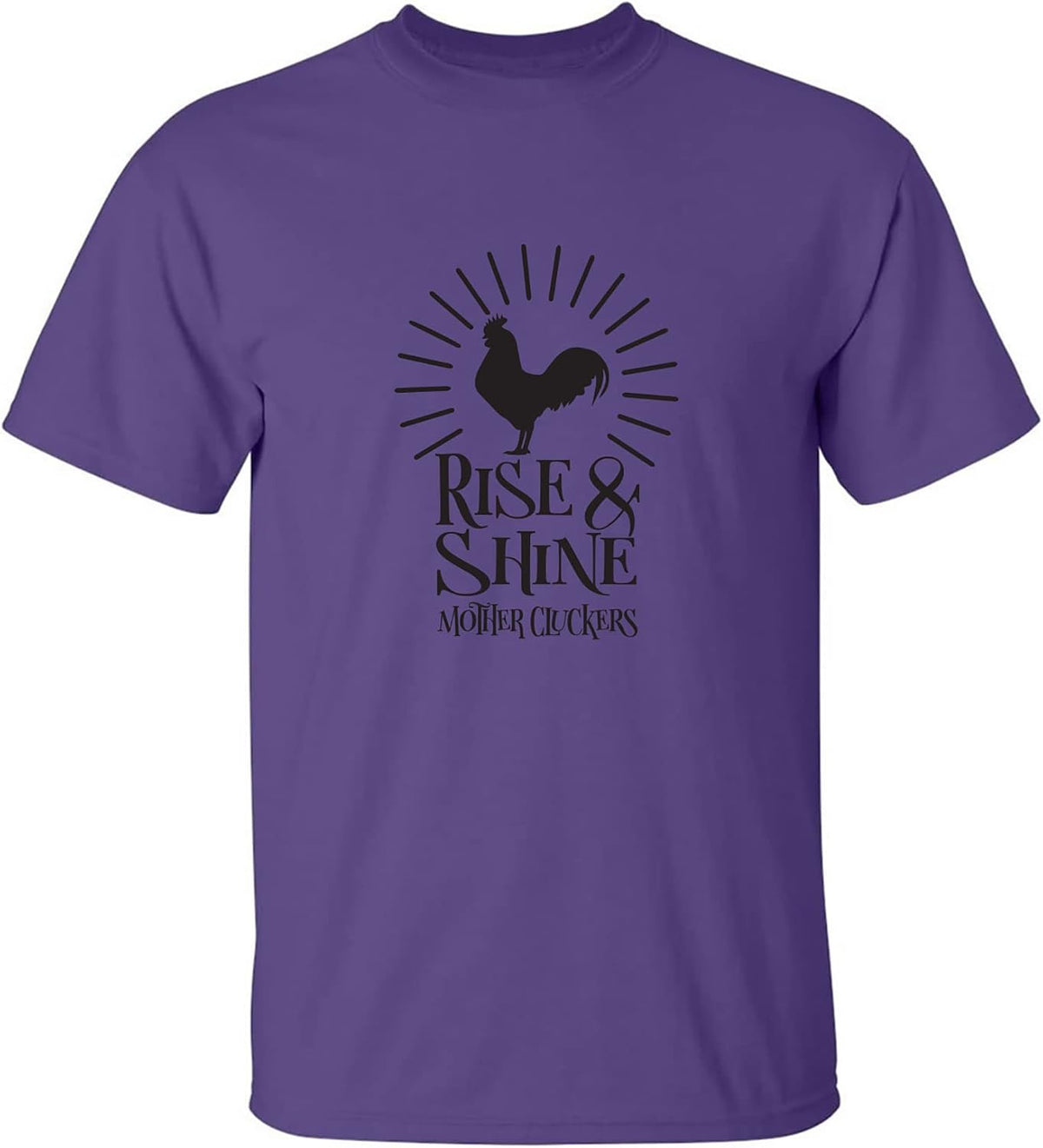 Rise & Shine Mother Cluckers Adult Short Sleeve T-Shirt - Purple