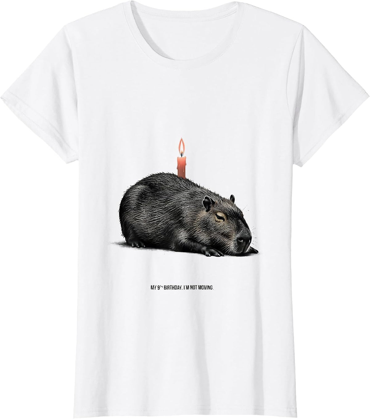 My 9th Birthday I'm Not Moving Funny Capybara Birthday Gift T-Shirt - White