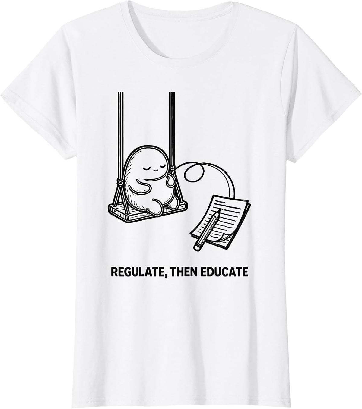 Women's Regulate Then Educate Line Art Occupational Therapy Sensory T-Shirt - White