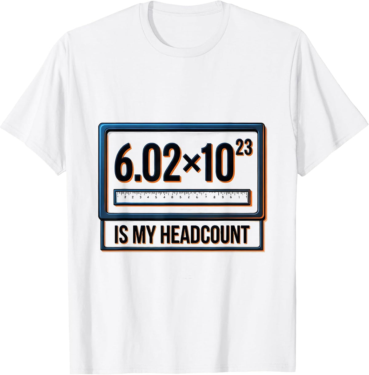 Men's 6.02×10²³ Is My Headcount Science Nerd Humor T-Shirt - White