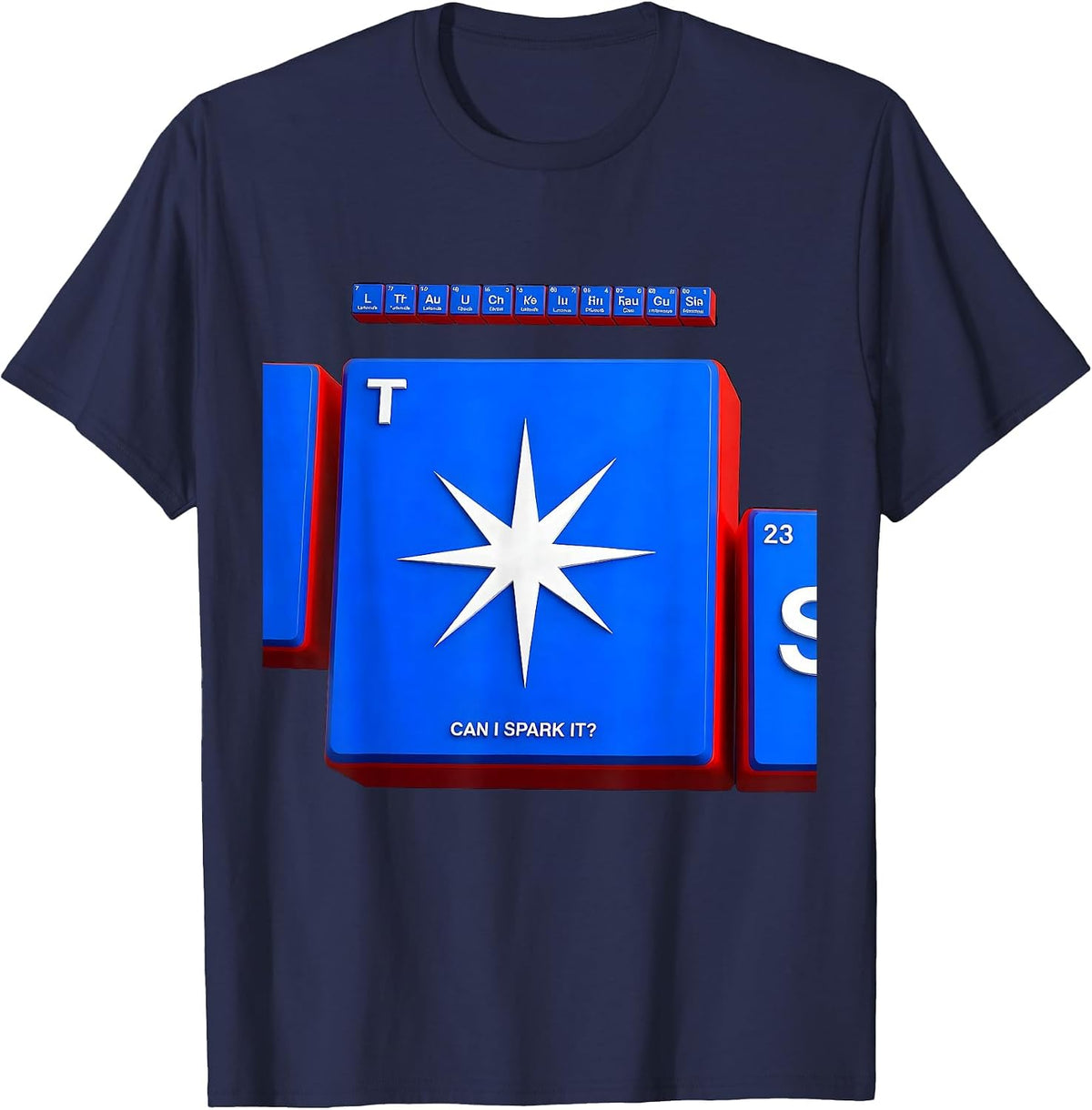 Men's Can I Spark It Funny Periodic Table Science Teacher Humor T-Shirt - Navy Blue