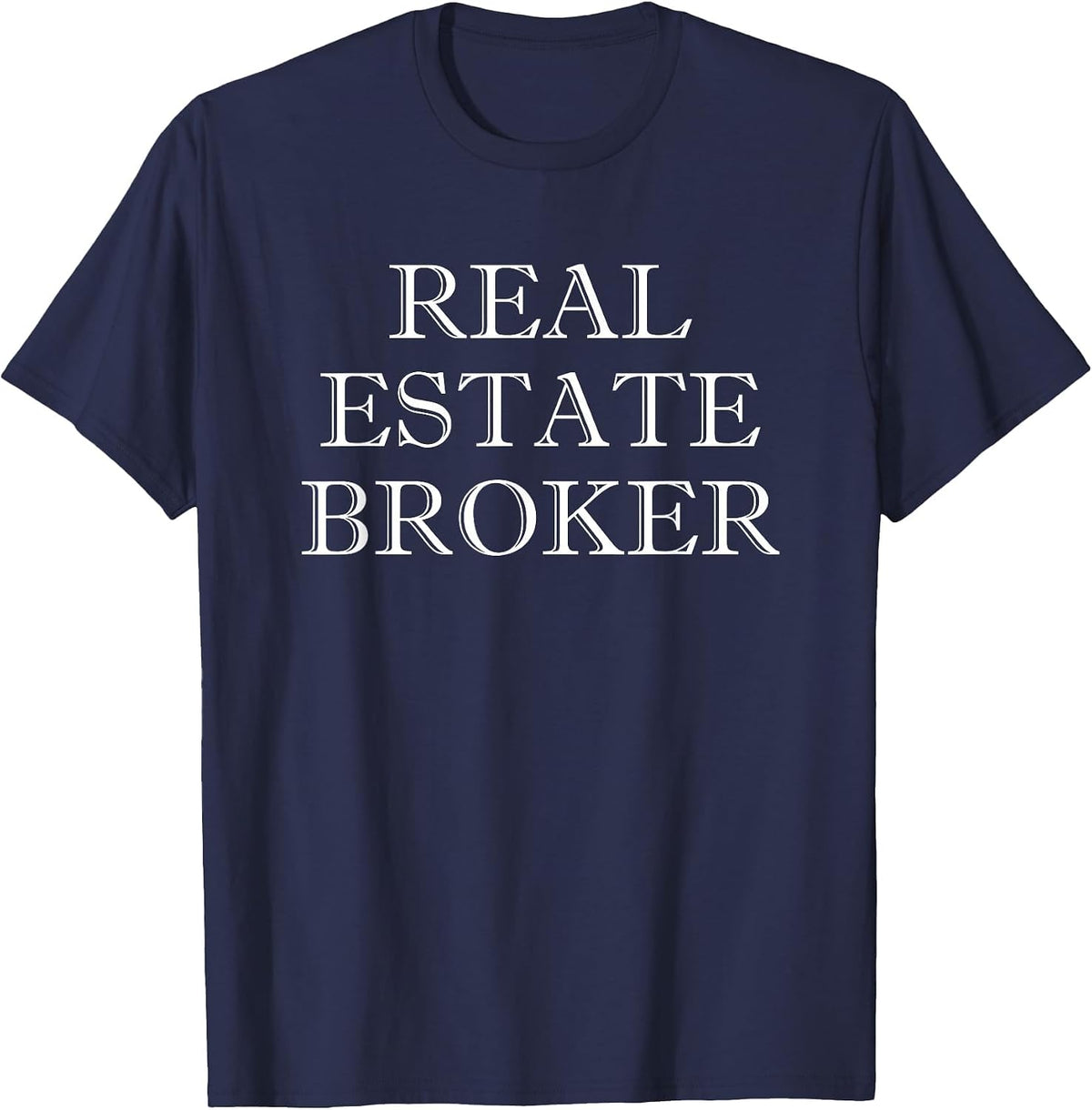 Real Estate Broker T-Shirt - Navy Blue