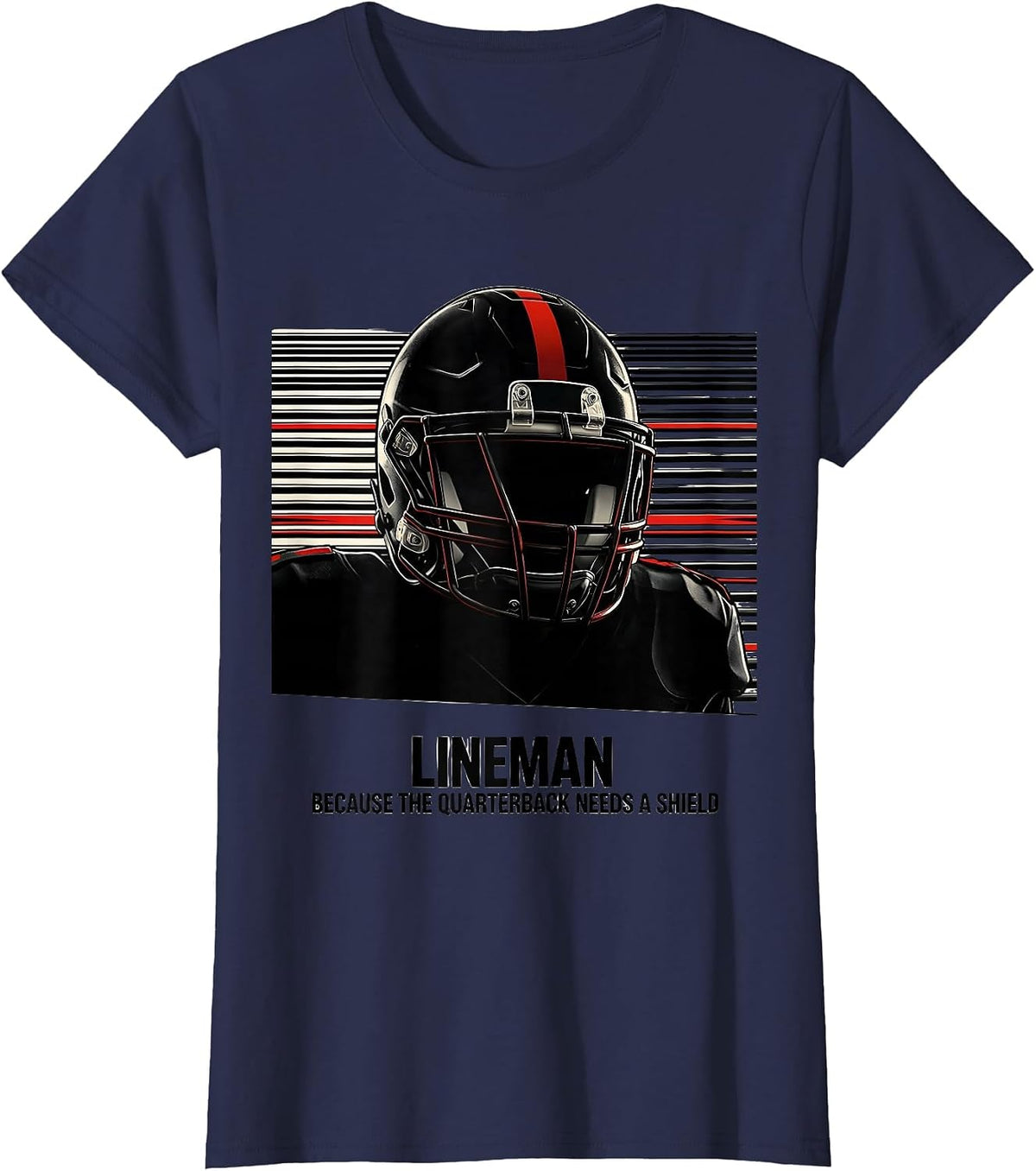 Women's Lineman Because The Quarterback Needs A Shield Funny T-Shirt - Navy Blue