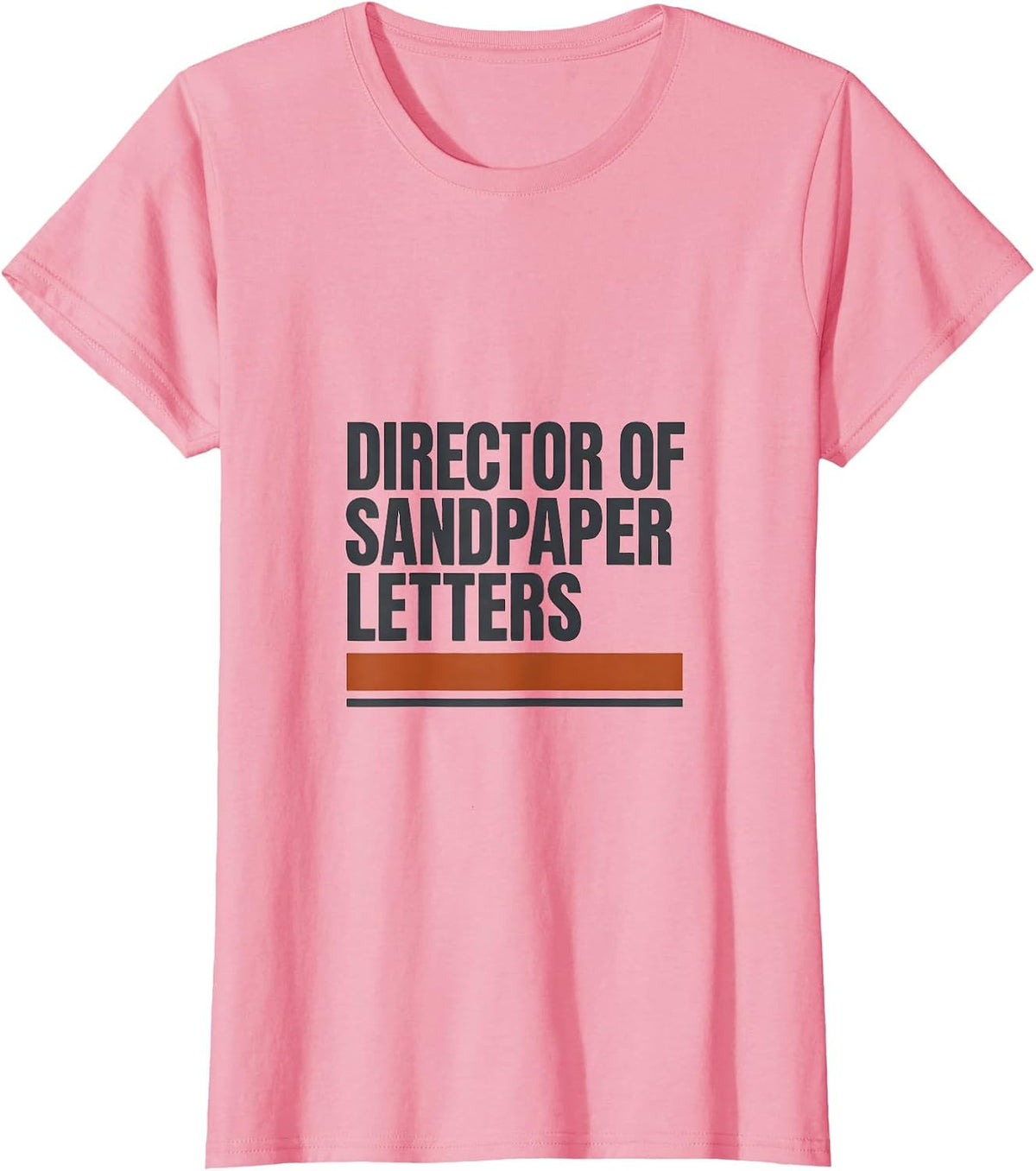 Women's Director Of Sandpaper Letters Montessori Teacher Humor T-Shirt - Pink
