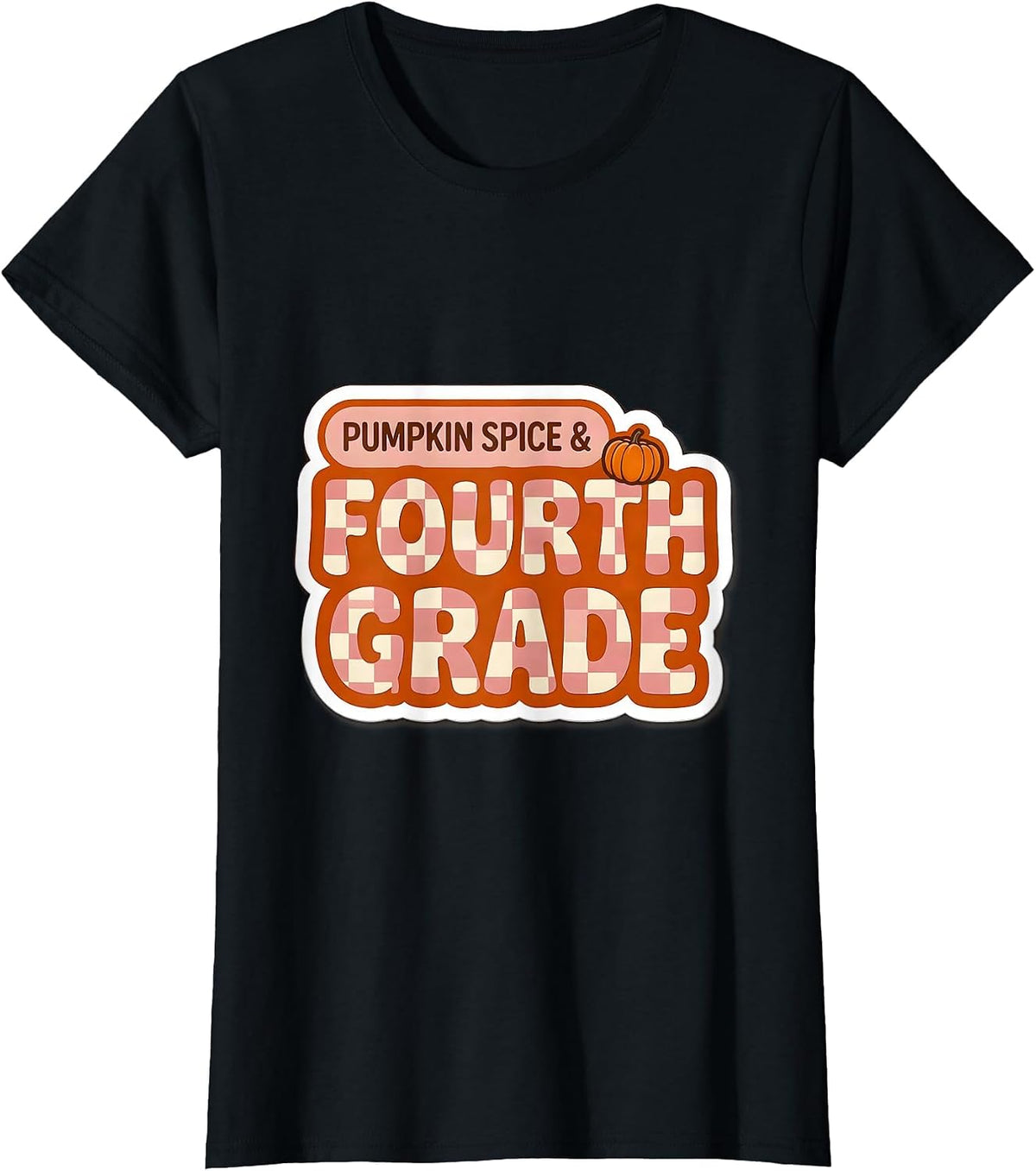 Pumpkin Spice & Fourth Grade Checkered Retro Girl Teacher T-Shirt - Black