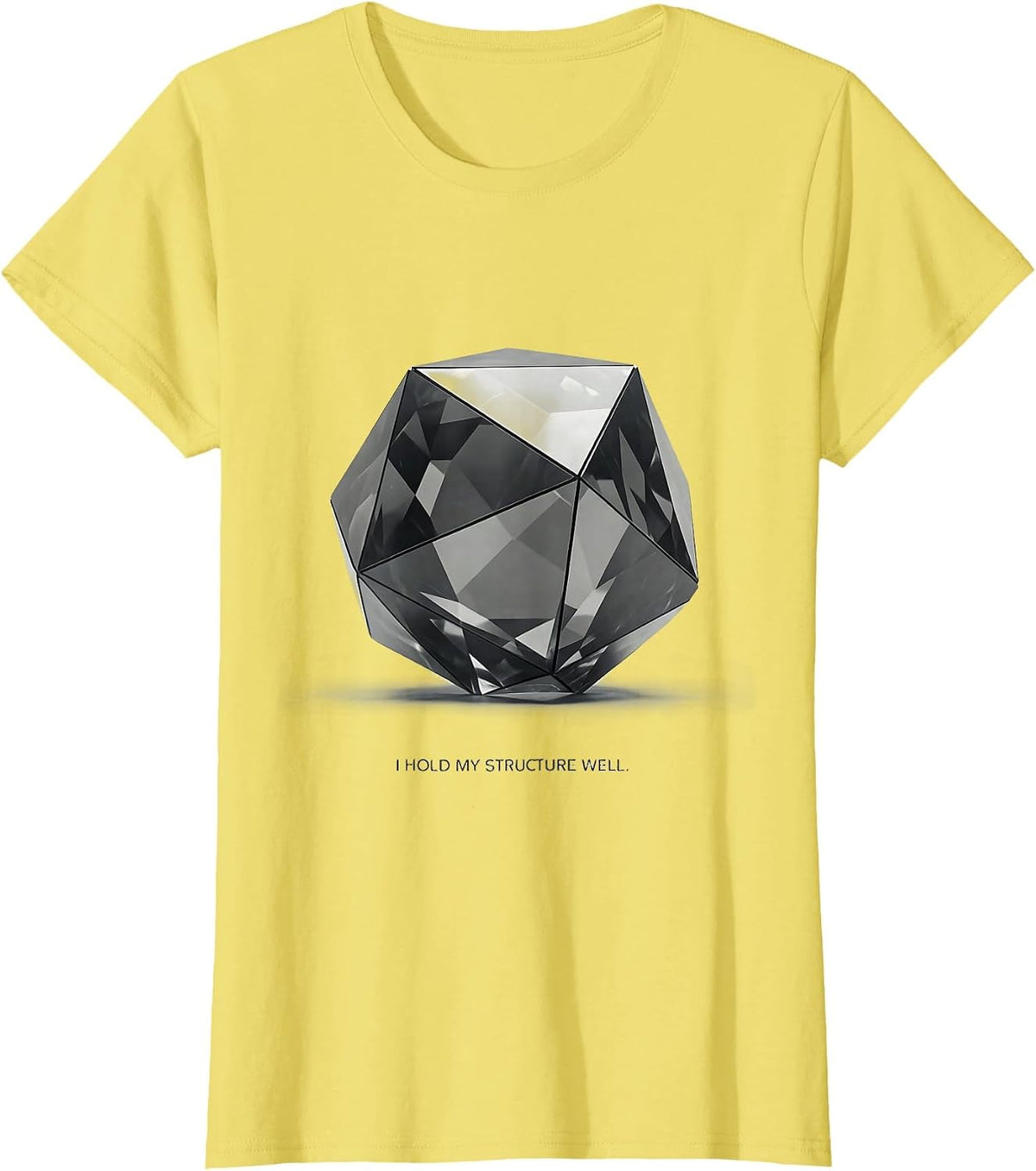 Women's I Hold My Structure Well Funny Science Teacher Gift T-Shirt - Lemon Yellow
