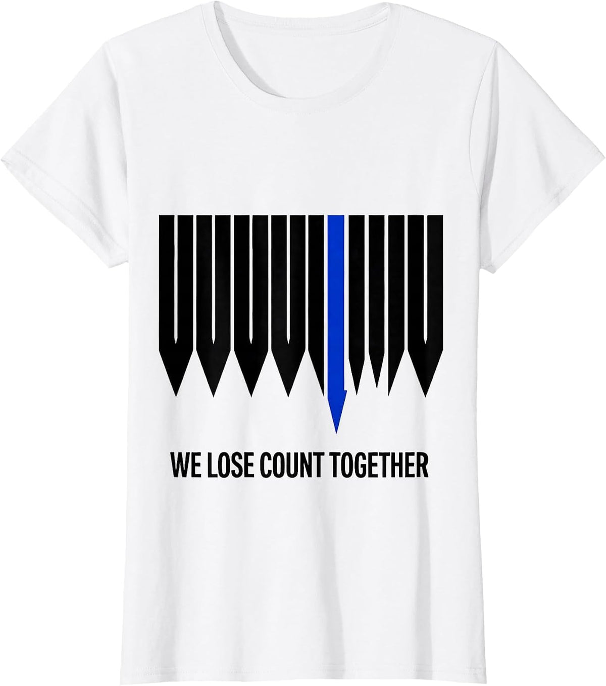 We Lose Count Together Funny Line Dance Group Humor T-Shirt - White