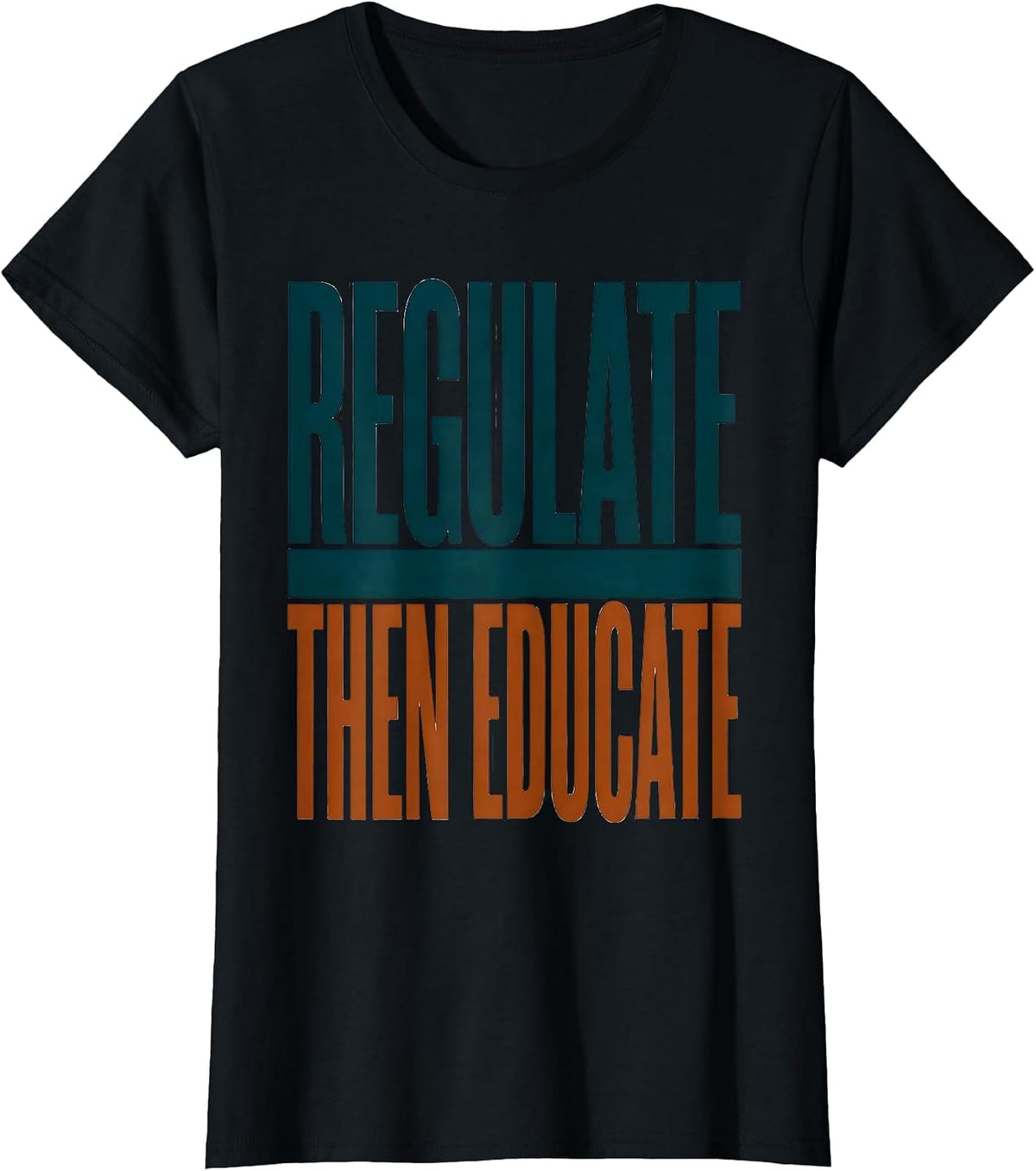 Women's Regulate Then Educate Occupational Therapy Sensory T-Shirt - Black