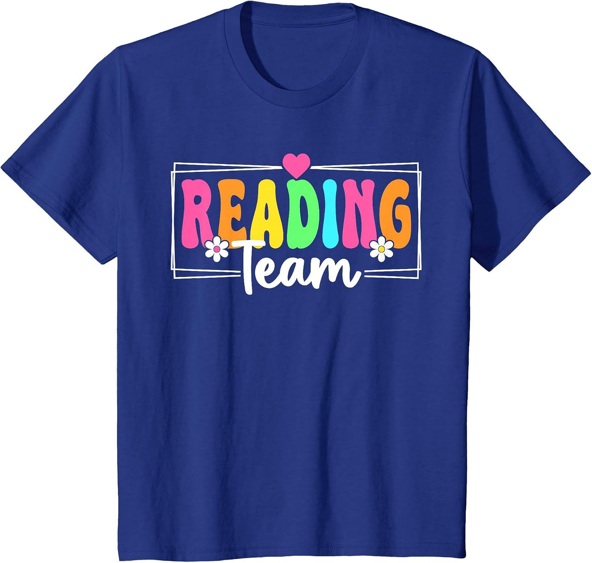 Reading Team Teacher Back to School Reading Teacher T-Shirt - Royal Blue