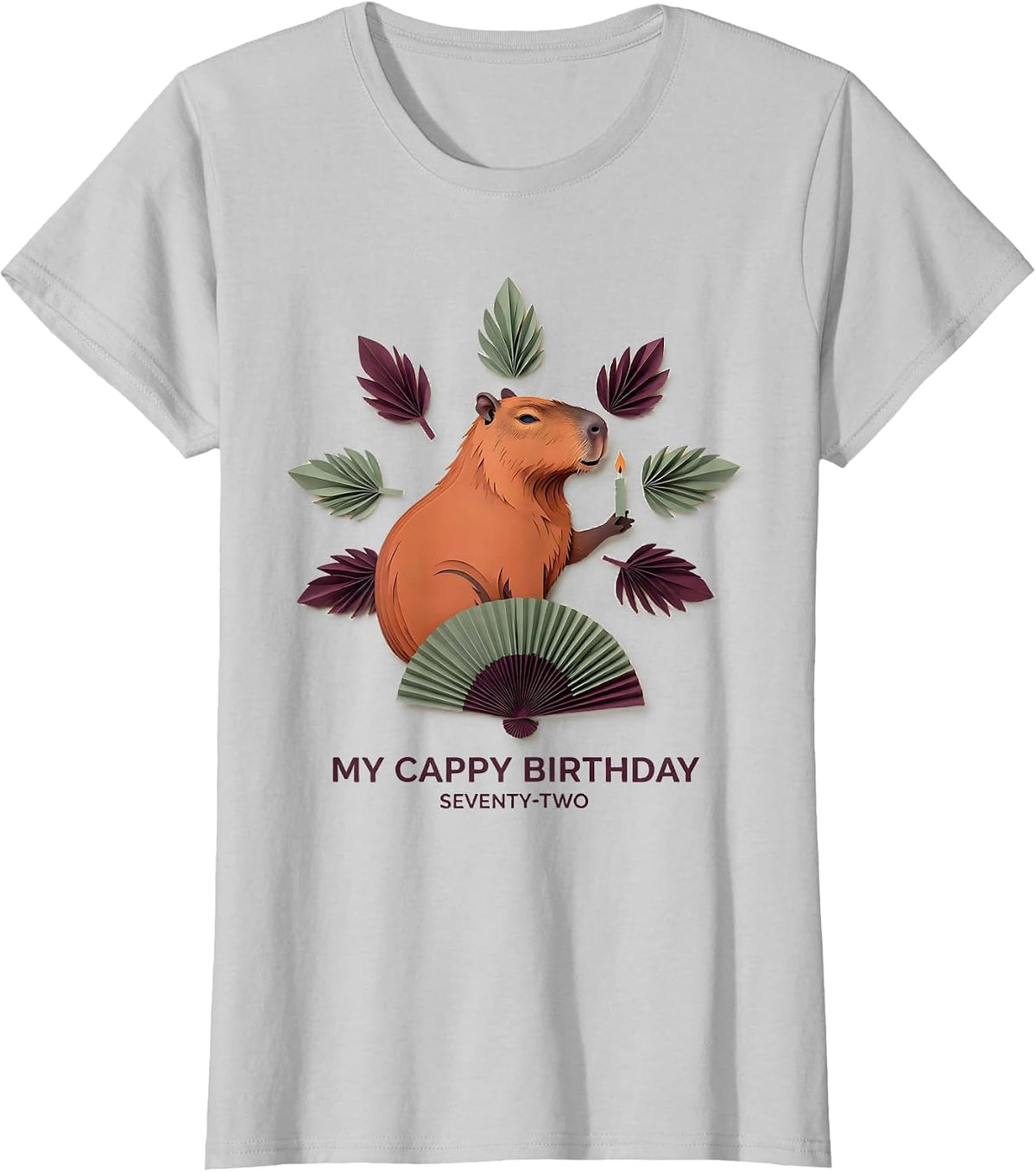 Women's My Cappy Birthday Seventy-Two Cute Capybara Birthday Gift T-Shirt - Silver Grey
