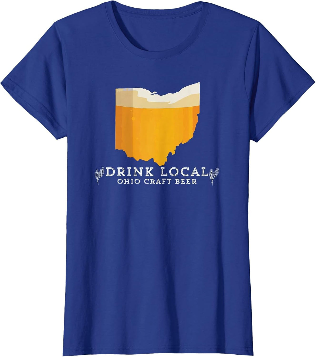 Drink Good Local Craft Beer: Ohio T Shirt T-Shirt - Royal Blue