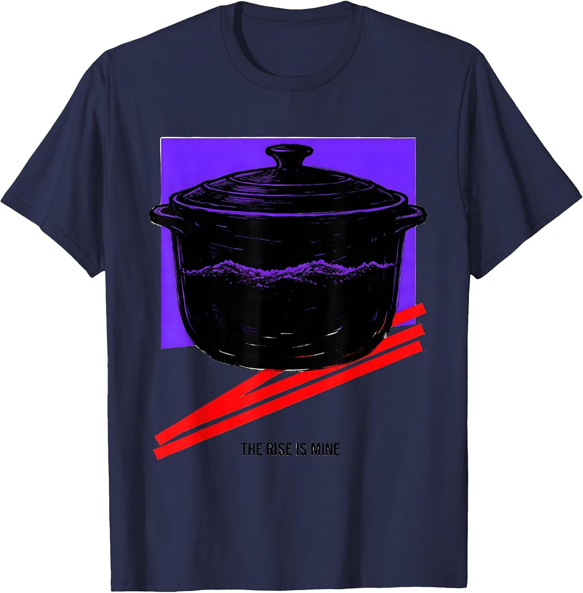 The Rise Is Mine Funny Sourdough Baker Bread Lover Gift T-Shirt - Navy Blue