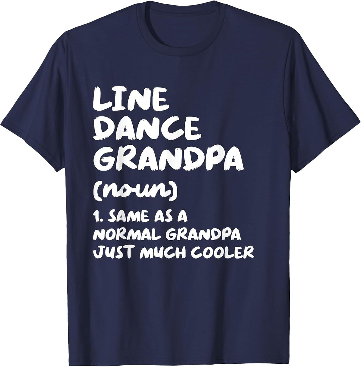 Line Dance Grandpa Definition Funny Line Dancing T-Shirt - Navy Blue
