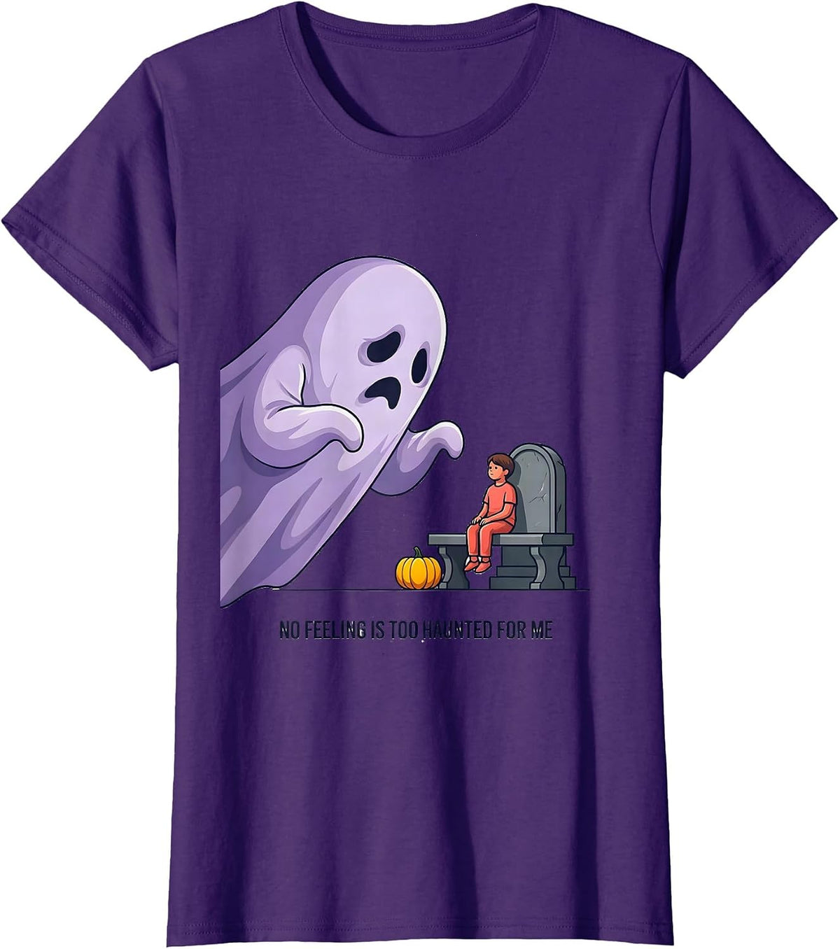 Women's No Feeling Is Too Haunted For Me Funny Mental Health T-Shirt - Purple