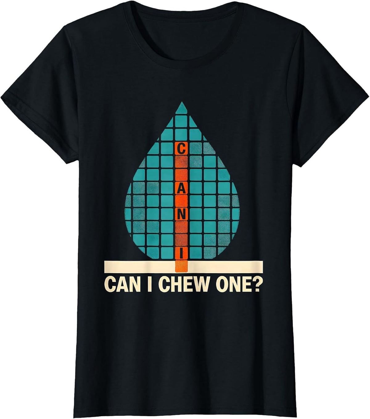 Can I Chew One Funny Periodic Table Science Teacher Humor T-Shirt - Black