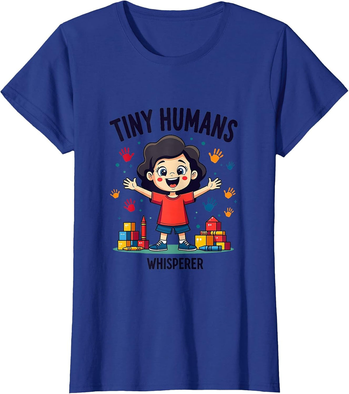 Tiny Humans Whisperer Daycare Teacher Design T-Shirt - Royal Blue