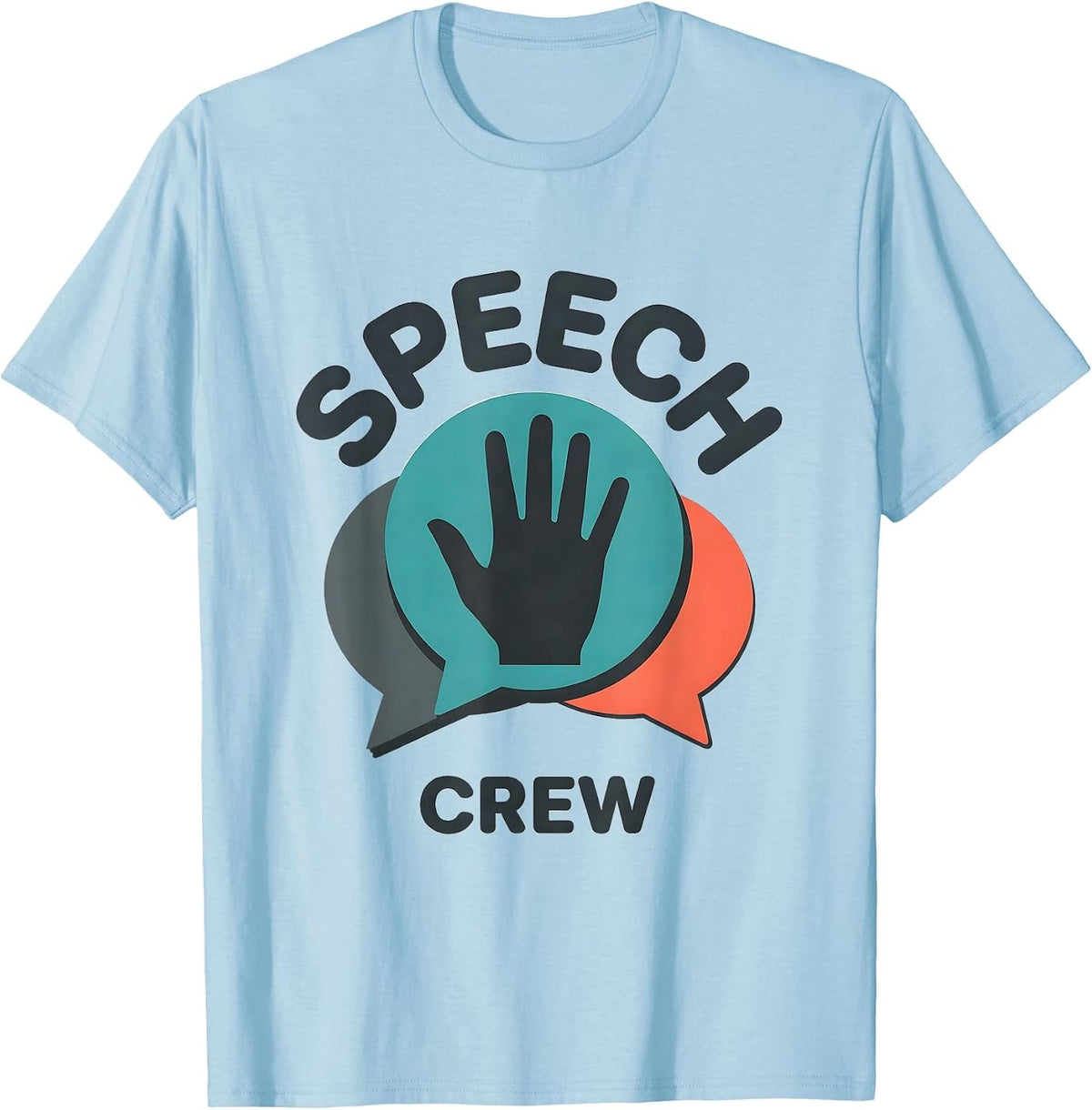 Speech Crew Funny Teacher Crew First Day of School Gift T-Shirt - Baby Blue