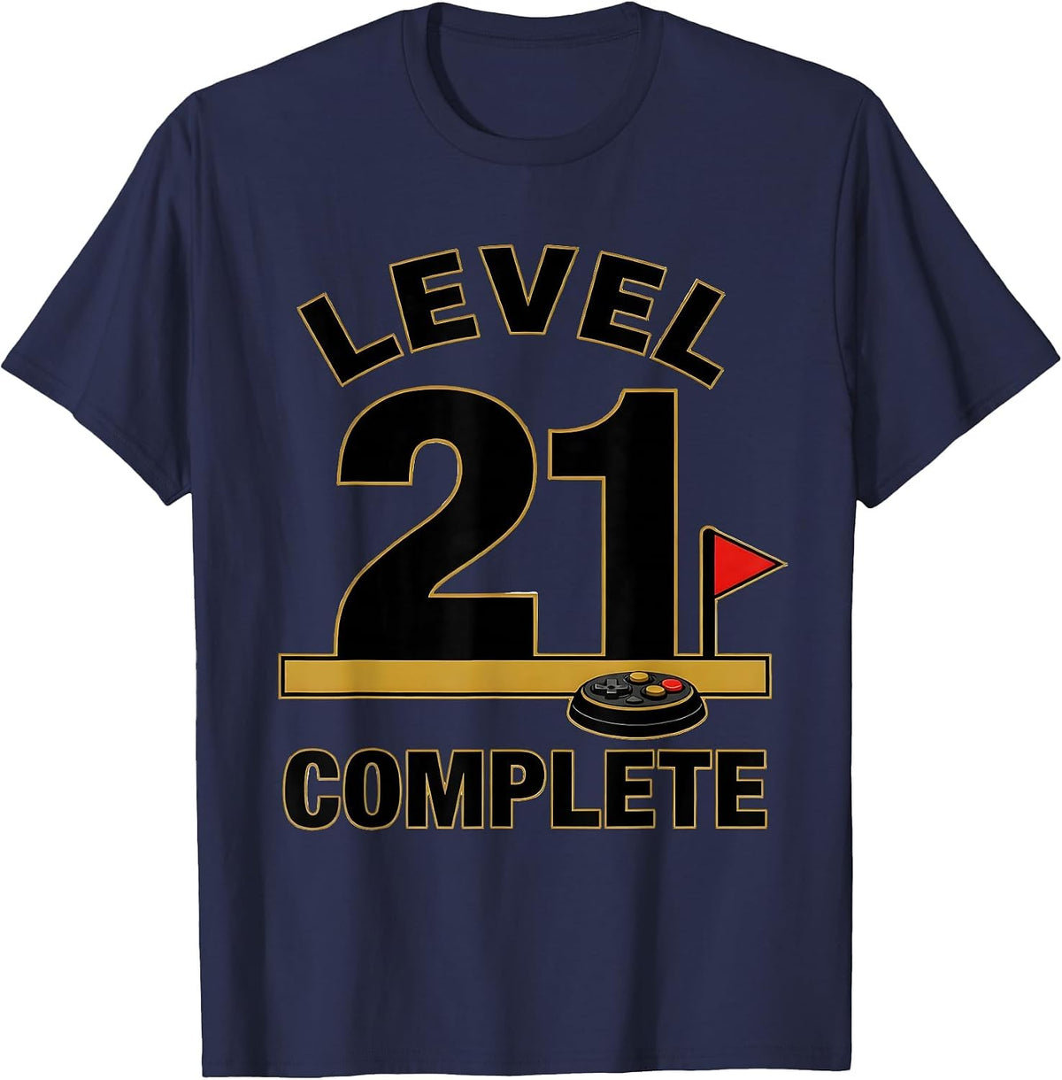 Men's Level 21 Complete Gamer Milestone Birthday Celebration T-Shirt - Navy Blue