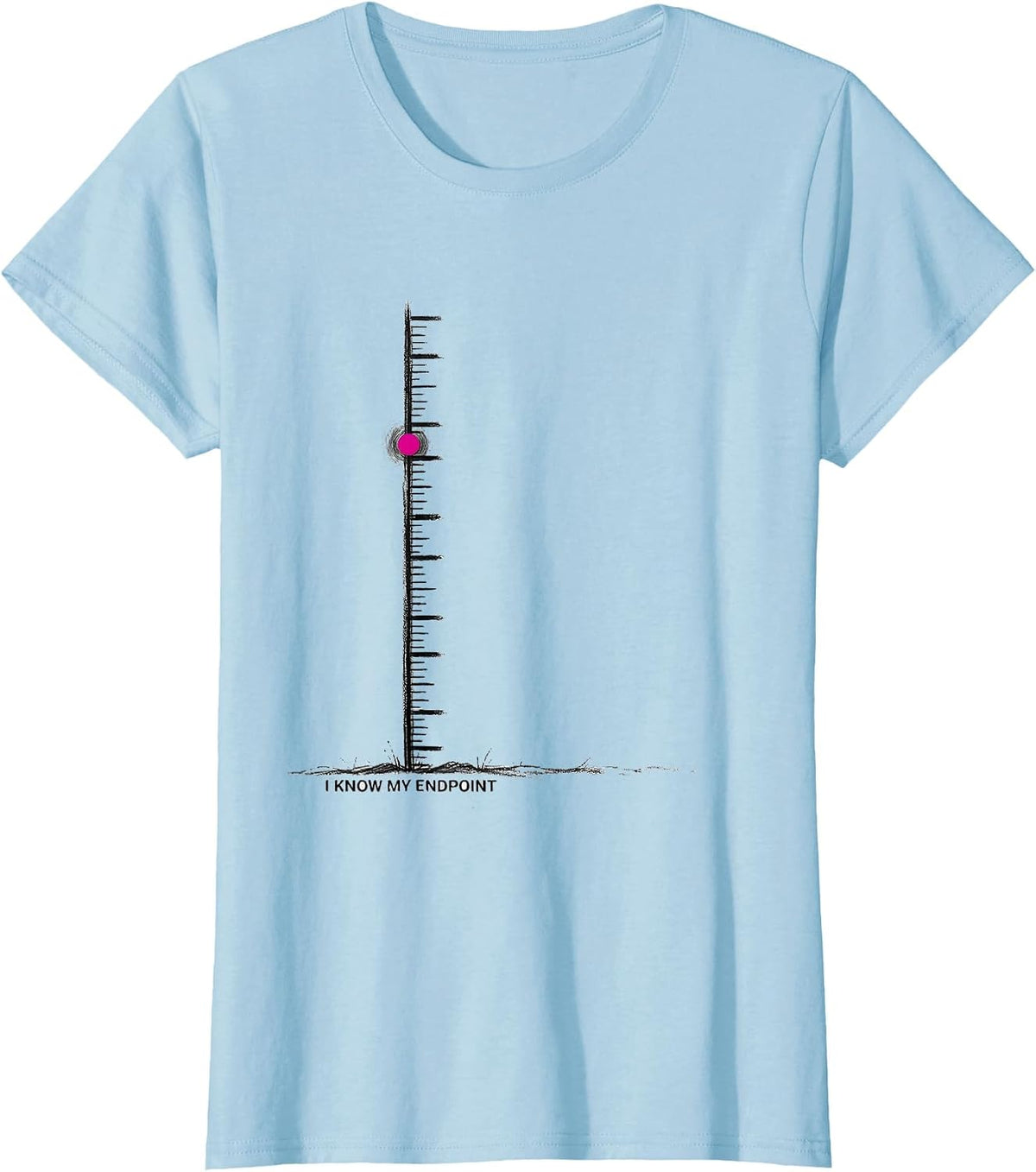 I Know My Endpoint Funny Science Chemistry Nerd Humor T-Shirt - Baby Blue