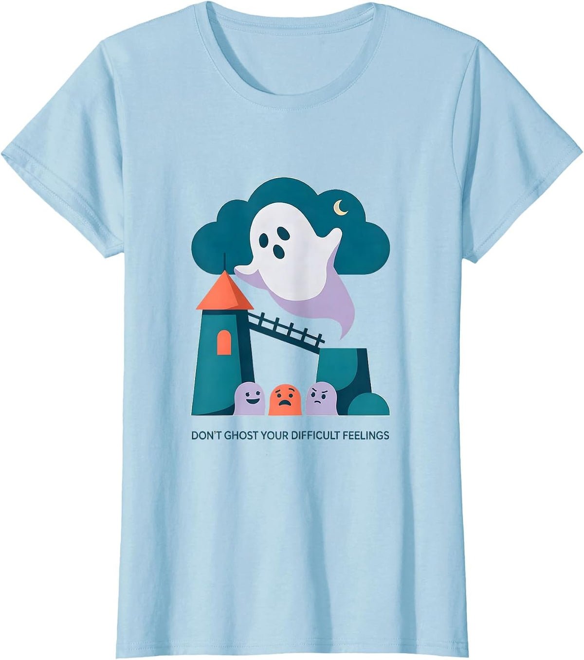 Don't Ghost Your Difficult Feelings Halloween Mental Health T-Shirt - Baby Blue