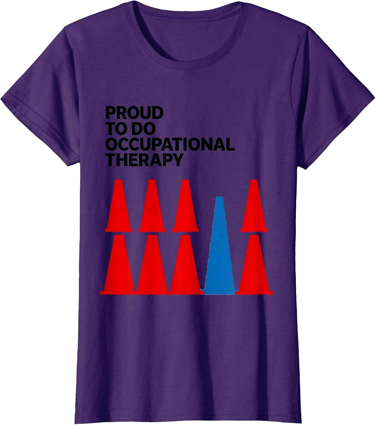 Women's Proud To Do Occupational Therapy Funny OT Month Work Pride T-Shirt - Purple