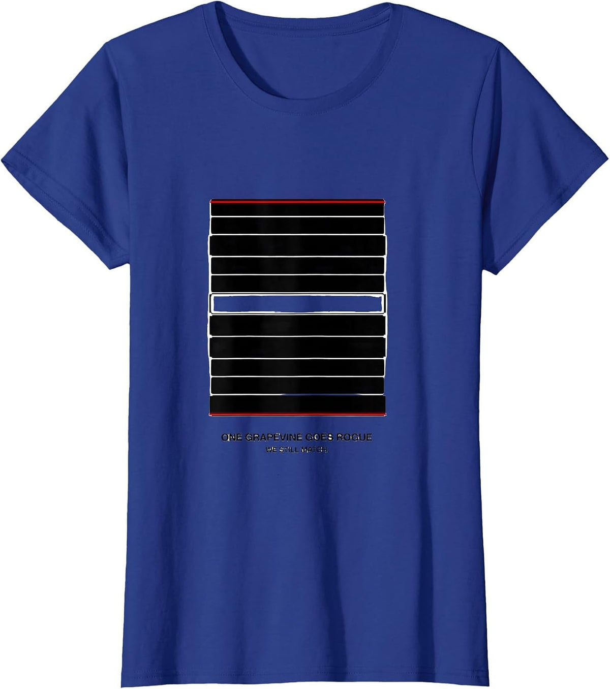 Women's One Grapevine Goes Rogue, We Still Match Line Dance T-Shirt - Royal Blue