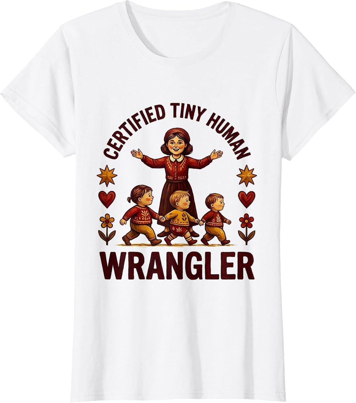 Women's Certified Tiny Human Wrangler Preschool Teacher T-Shirt - White