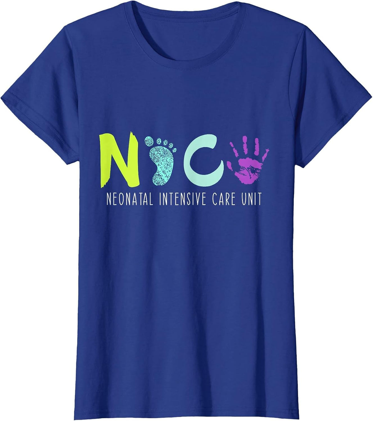 NICU Neonatal Intensive Care Unit NICU Nurse Appreciation T-Shirt - Royal Blue