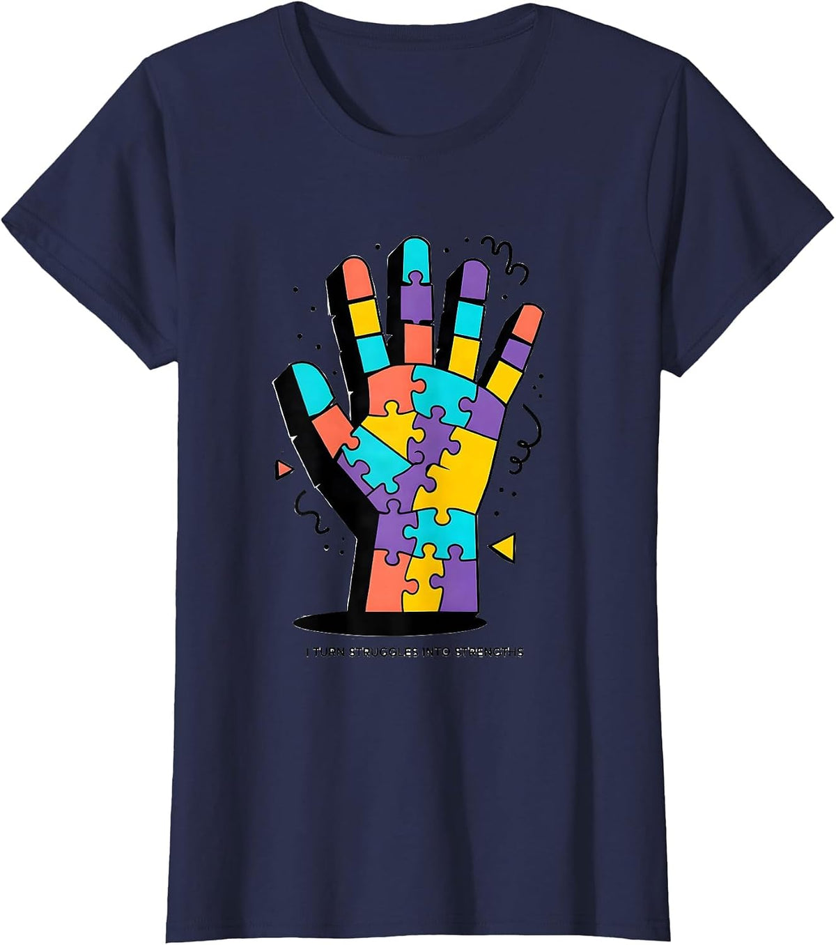 Women's I Turn Struggles Into Strengths Occupational Therapy T-Shirt - Navy Blue