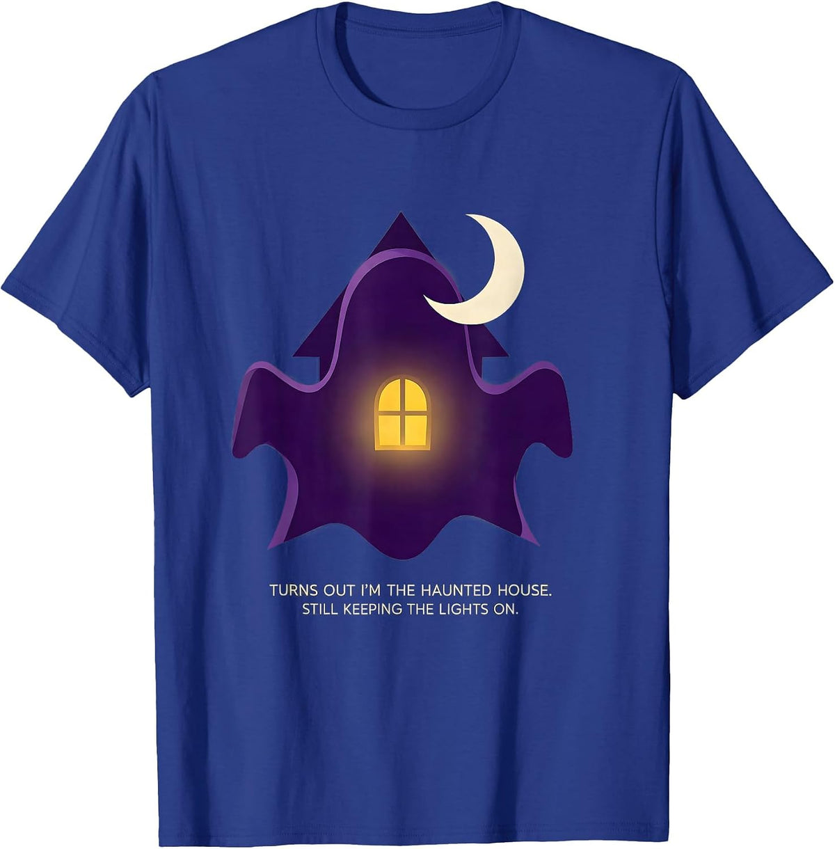 Men's Turns Out I'm The Haunted House Ghost Mental Health T-Shirt - Royal Blue