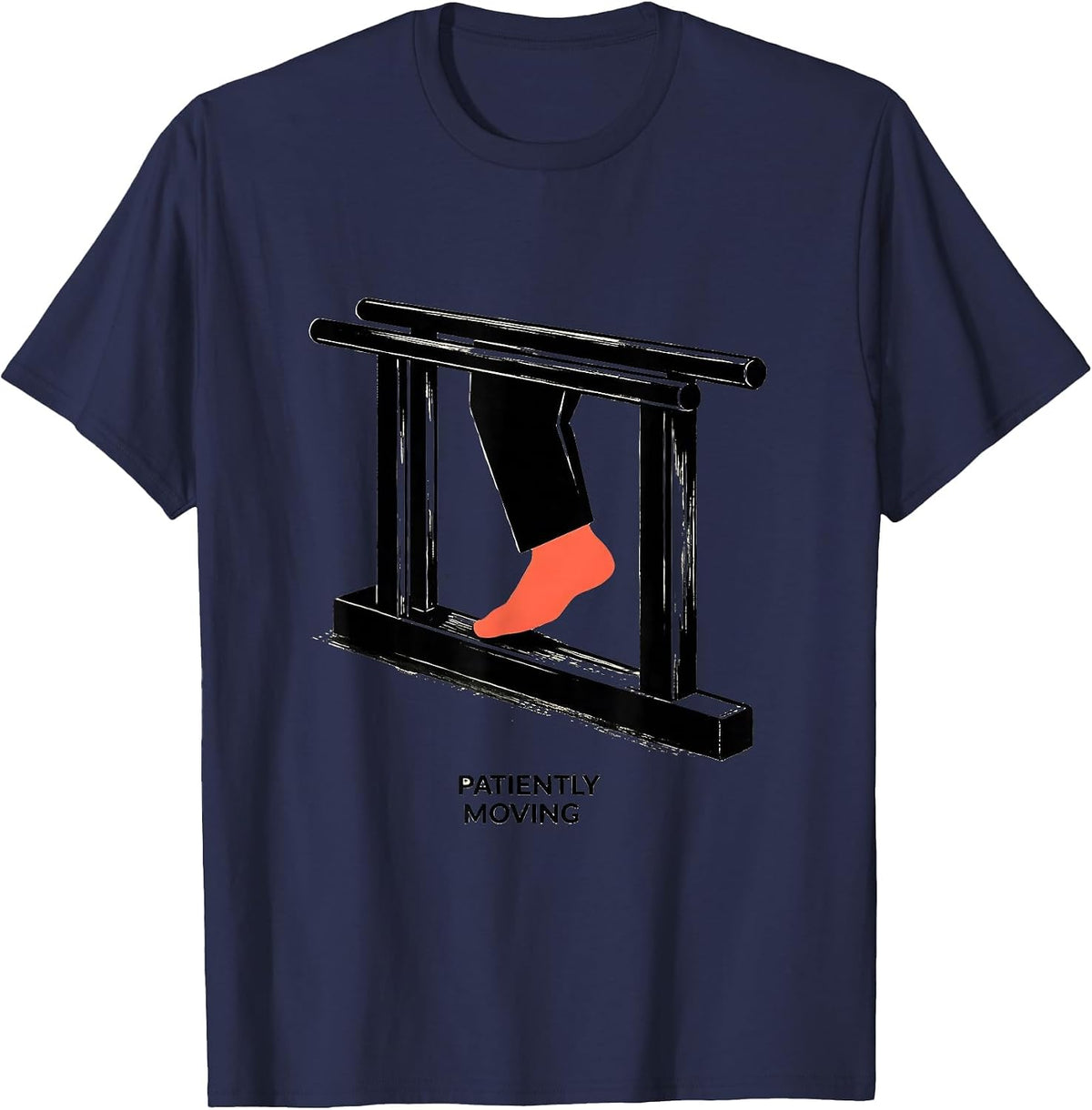 Patiently Moving Funny Physical Therapist PT OT Gift T-Shirt - Navy Blue