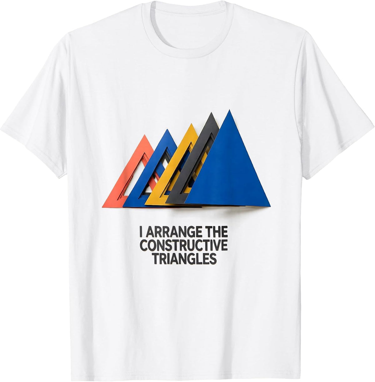 Men's I Arrange The Constructive Triangles Montessori Teacher T-Shirt - White