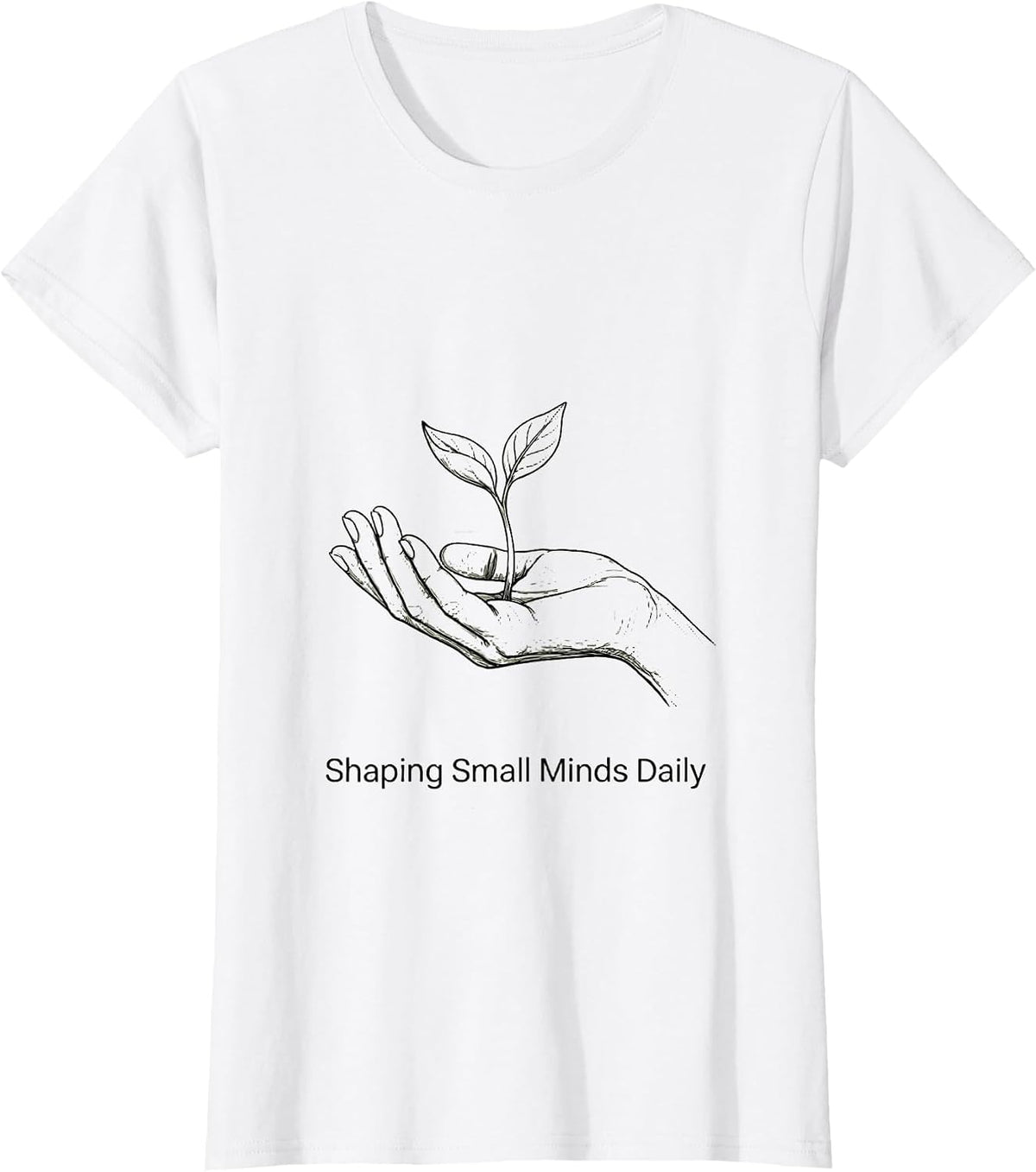 Women's Shaping Small Minds Daily Preschool Teacher T-Shirt - White