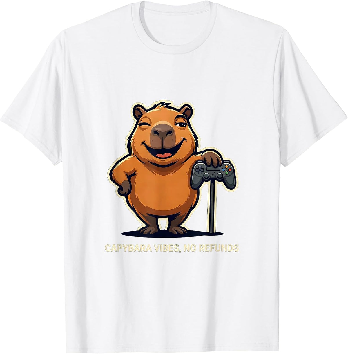 Men's Capybara Vibes No Refunds Funny Gamer Meme Internet Humor T-Shirt - White