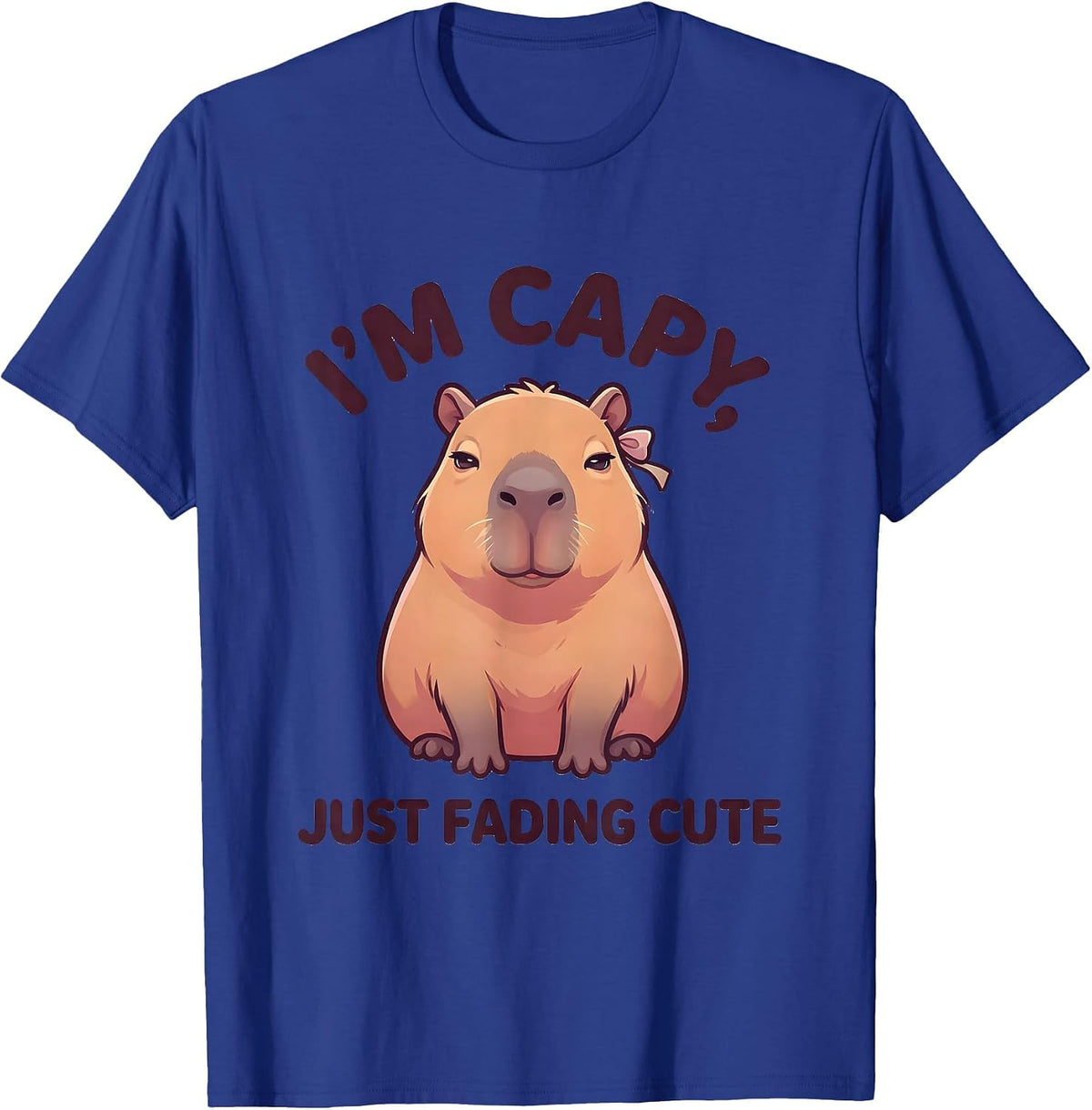 I'm Capy, Just Fading Cute Kawaii Cute Capybara Animal Lover T-Shirt - Royal Blue