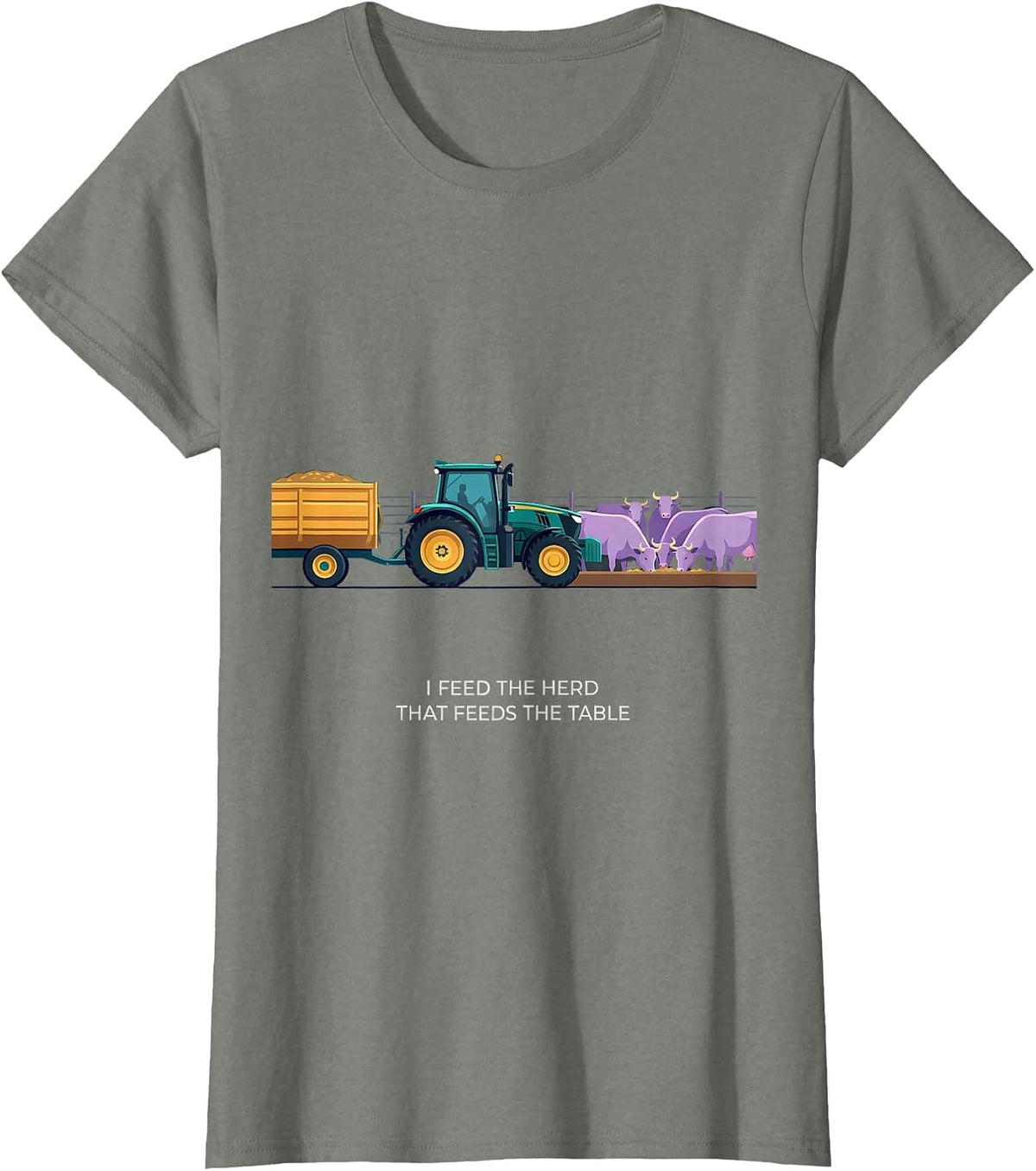 I Feed The Herd That Feeds The Table Funny Farmer Tractor T-Shirt - Olive Heather