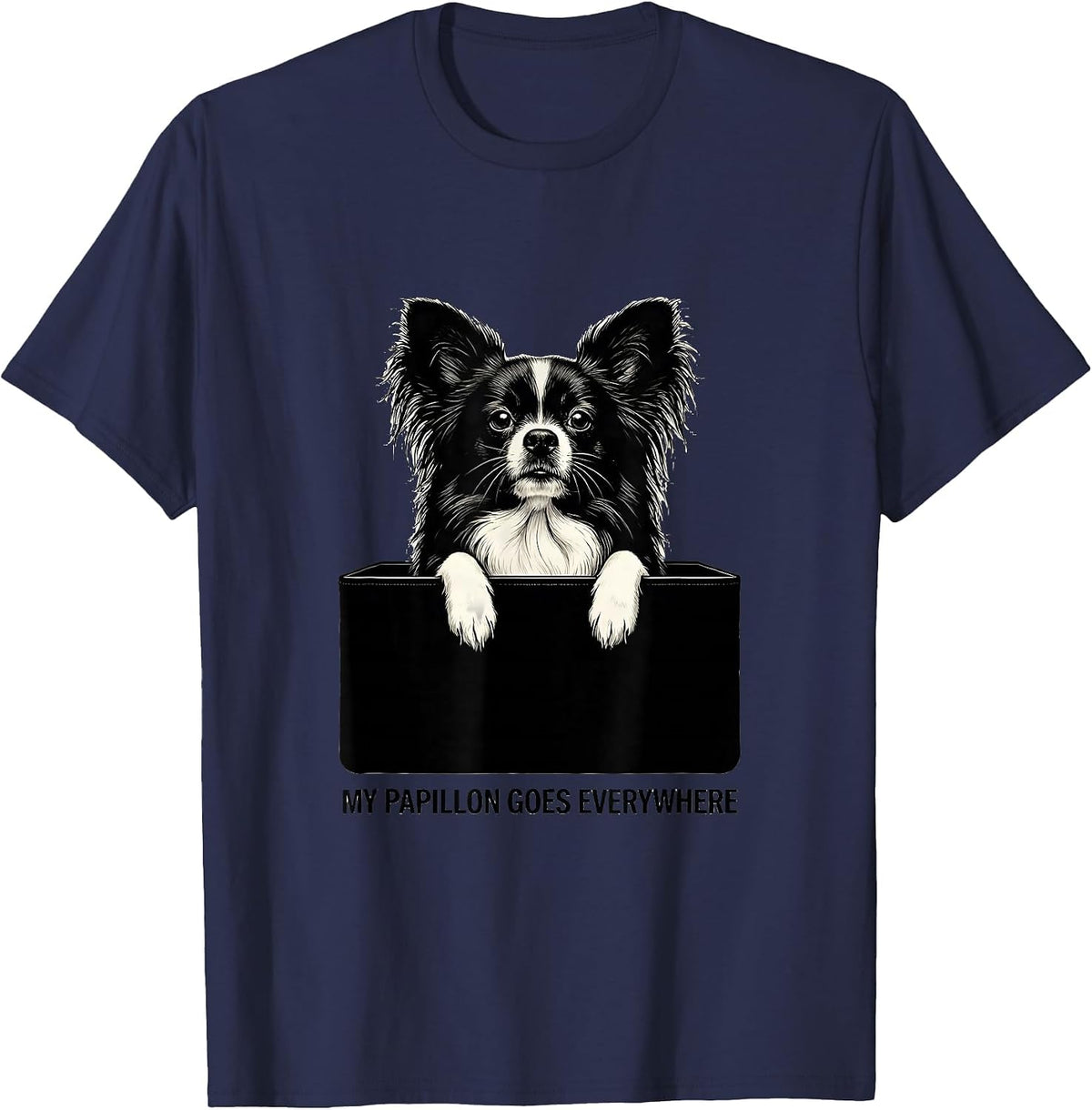My Papillon Goes Everywhere Cute Dog Owner Small Breed Puppy T-Shirt - Navy Blue