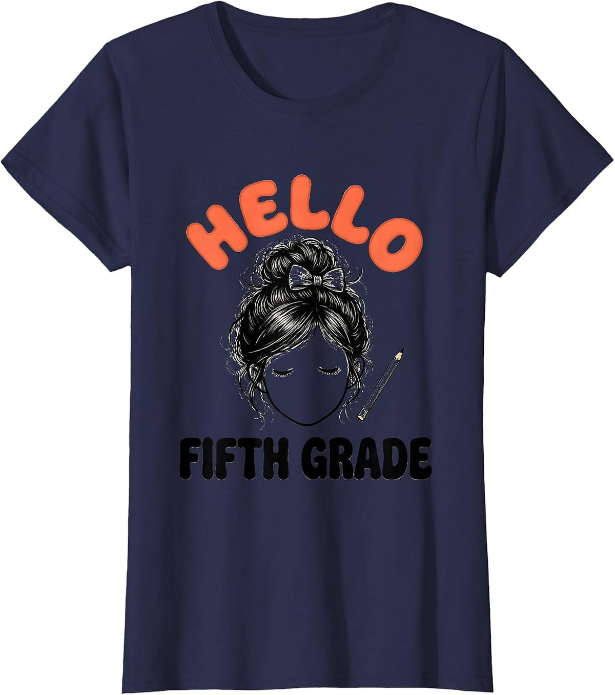 Women's Hello Fifth Grade Back To School Messy Bun Girls Humor T-Shirt - Navy Blue