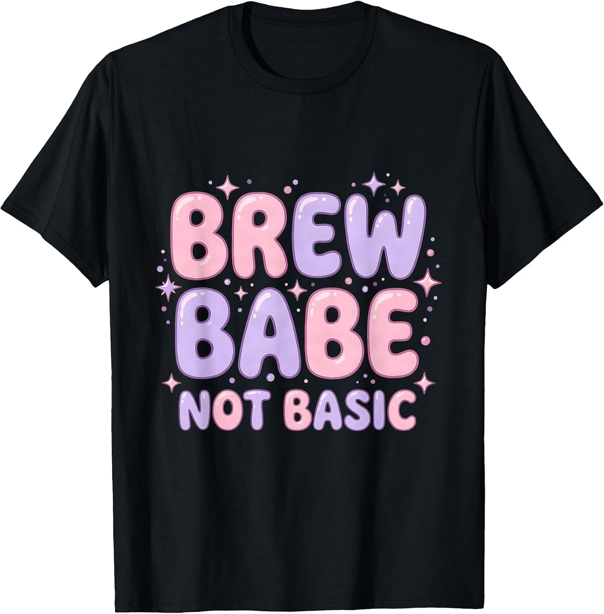 Men's Brew Babe Not Basic Beer Lover Design T-Shirt - Black