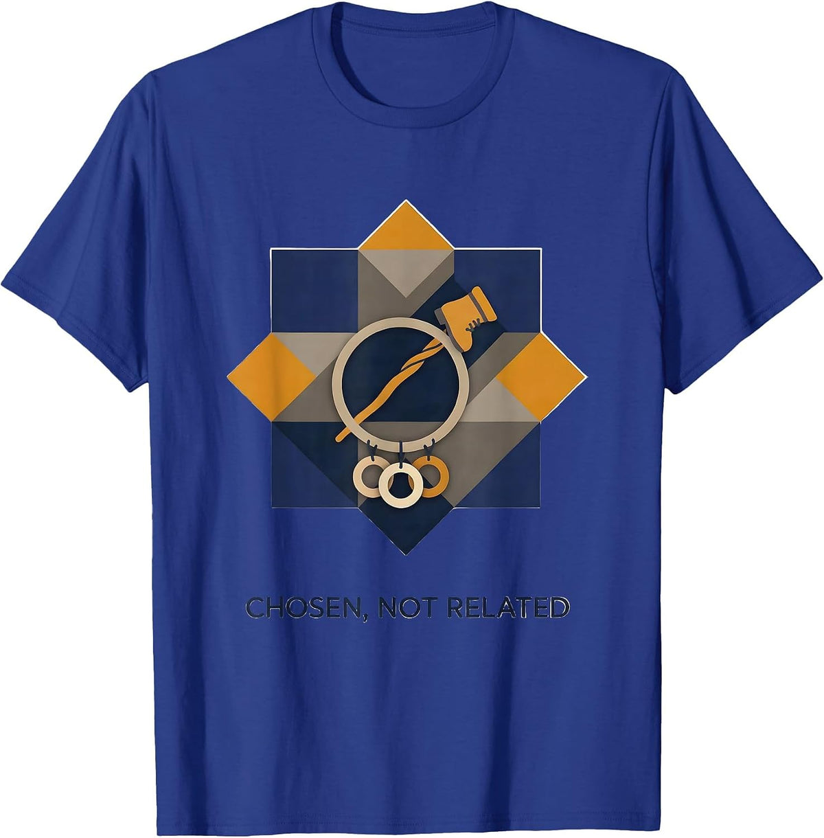 Chosen Not Related Funny Godmother Fairy Tale Pun Gift T-Shirt - Royal Blue