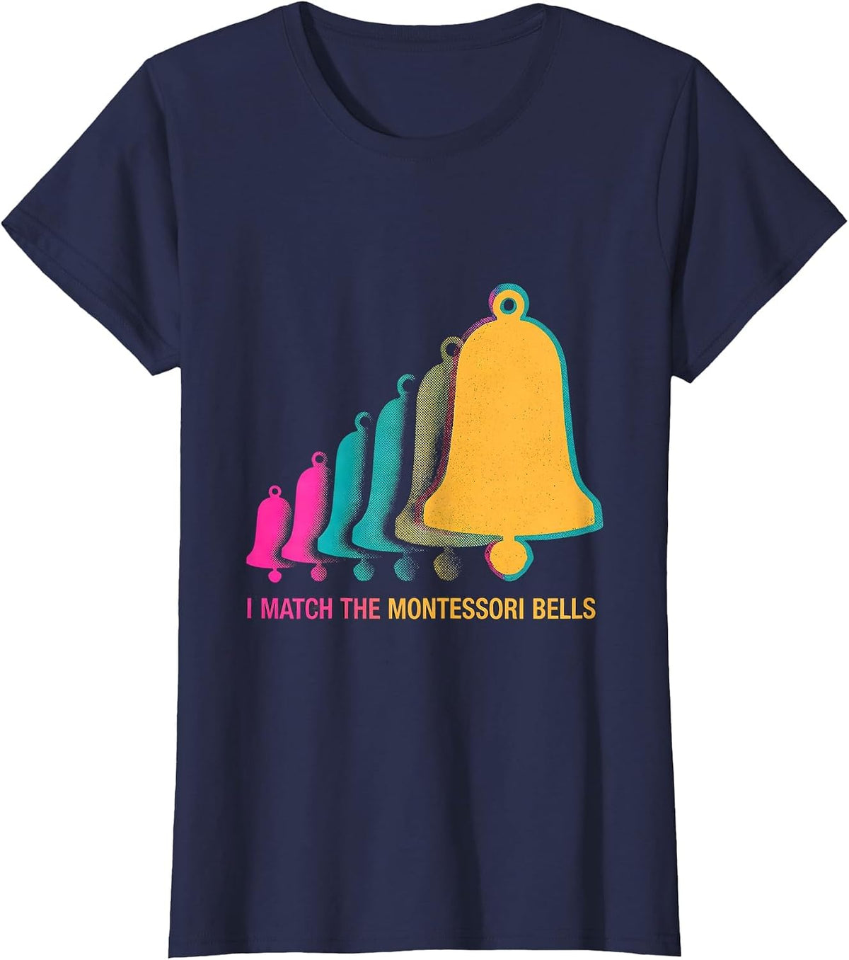 Women's I Match The Montessori Bells Risograph Montessori Teacher T-Shirt - Navy Blue