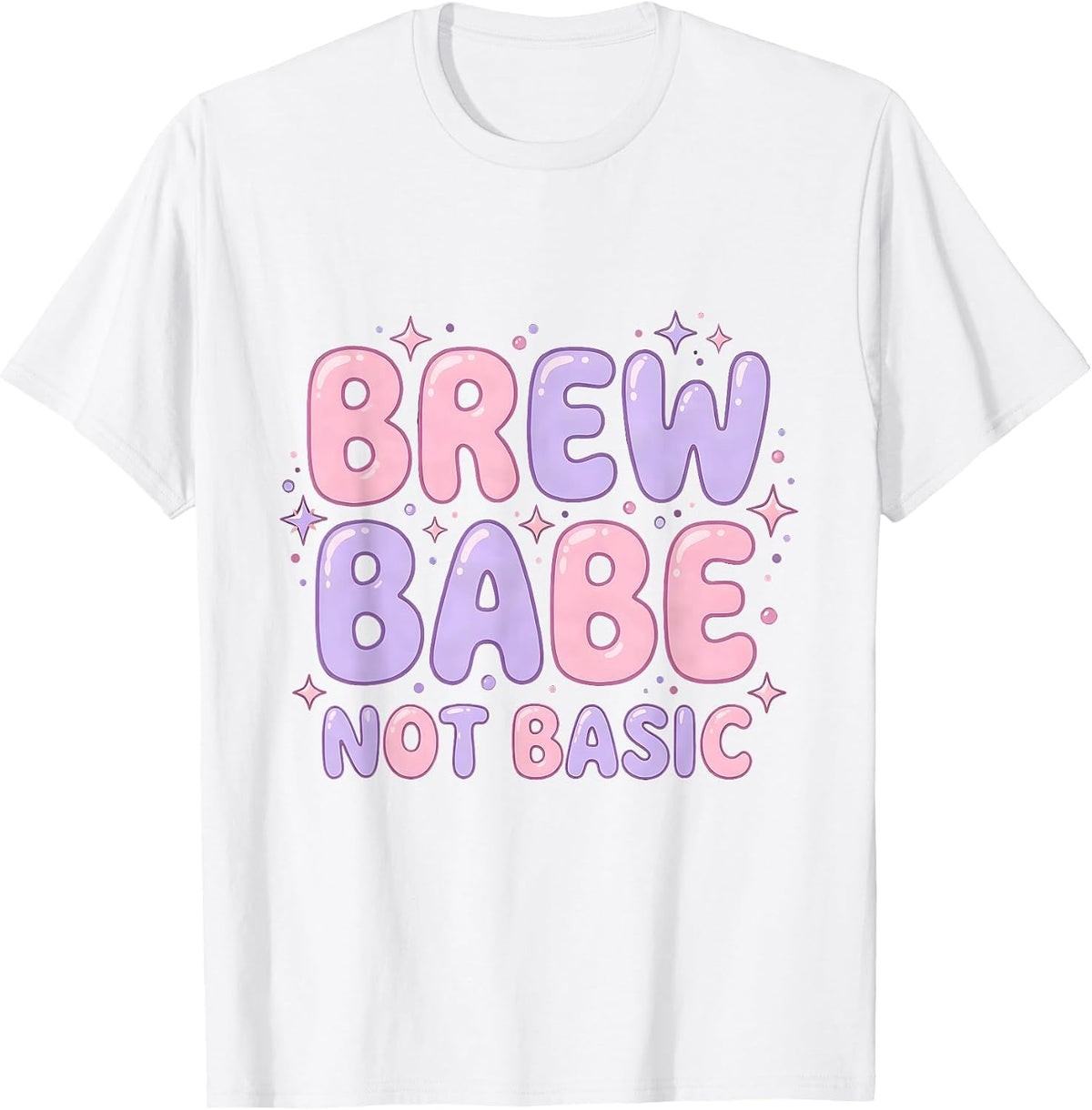 Men's Brew Babe Not Basic Beer Lover Design T-Shirt - White