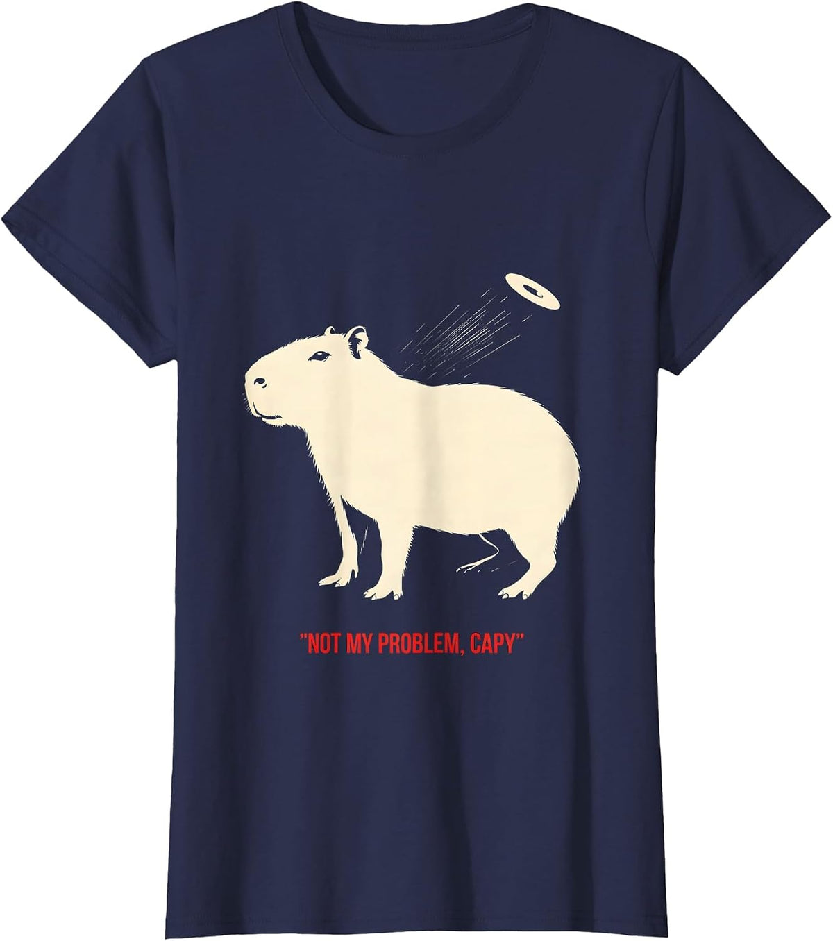 Women's Not My Problem Capy Funny Capybara Animal Meme Gamer T-Shirt - Navy Blue