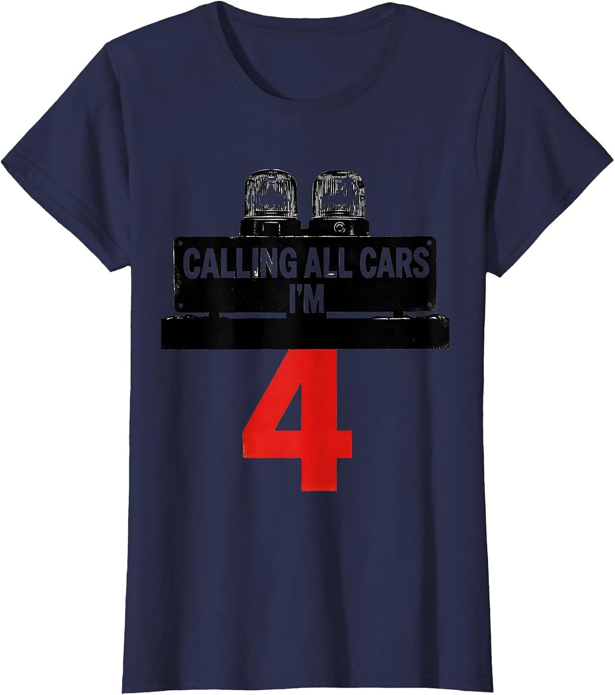 Women's Calling All Cars I'm 4 Future Police Officer Kids Birthday T-Shirt - Navy Blue