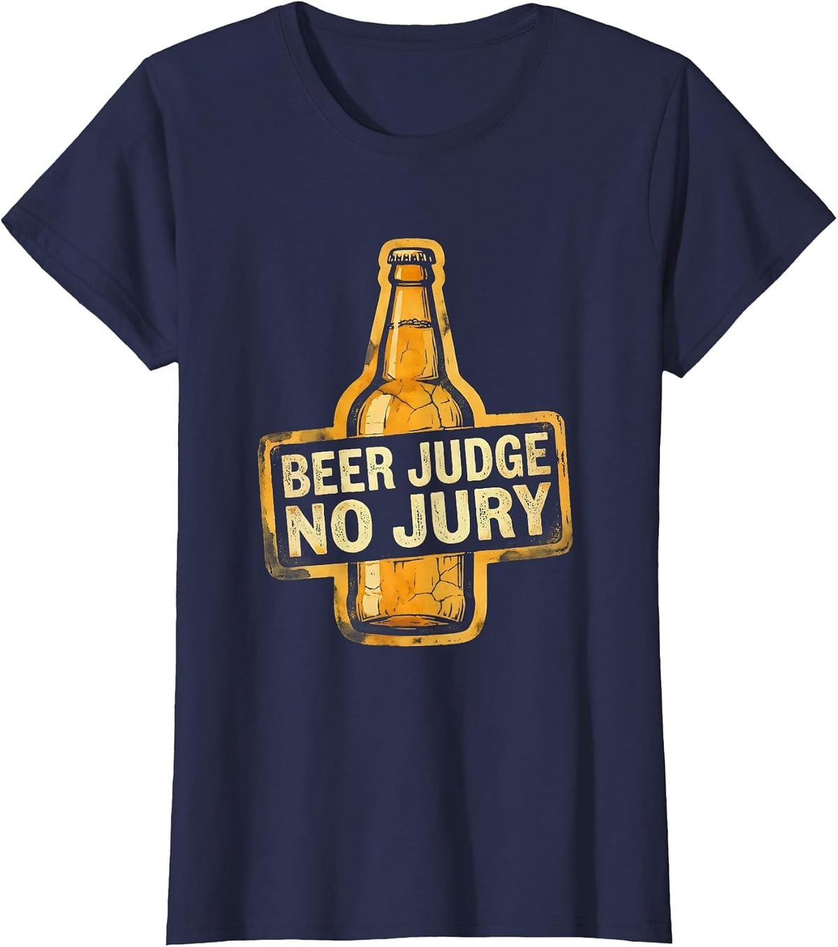 Women's Beer Judge No Jury Funny Drinking Design T-Shirt - Navy Blue