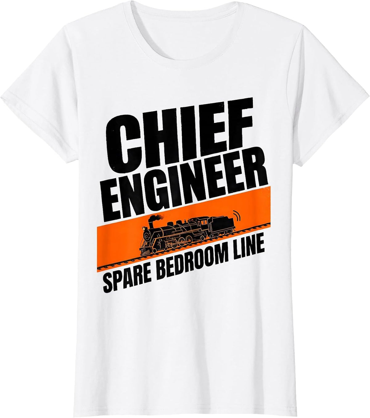 Chief Engineer Spare Bedroom Line Funny Train Enthusiast T-Shirt - White