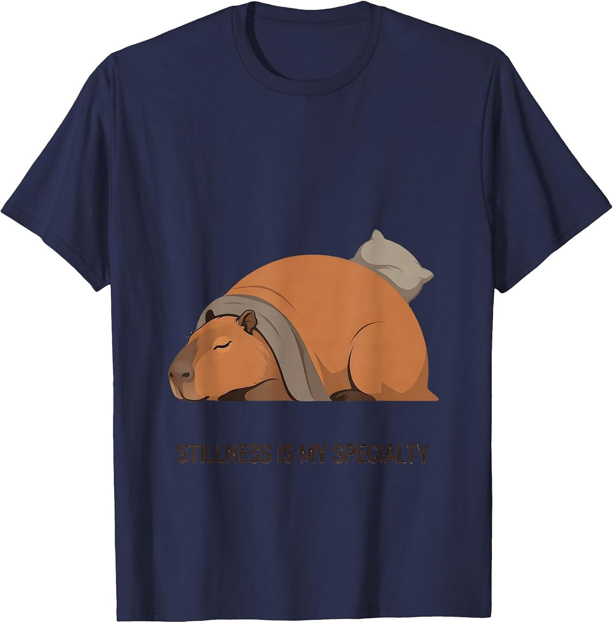 Stillness Is My Specialty Cute Capybara Sleepwear Humor T-Shirt - Navy Blue