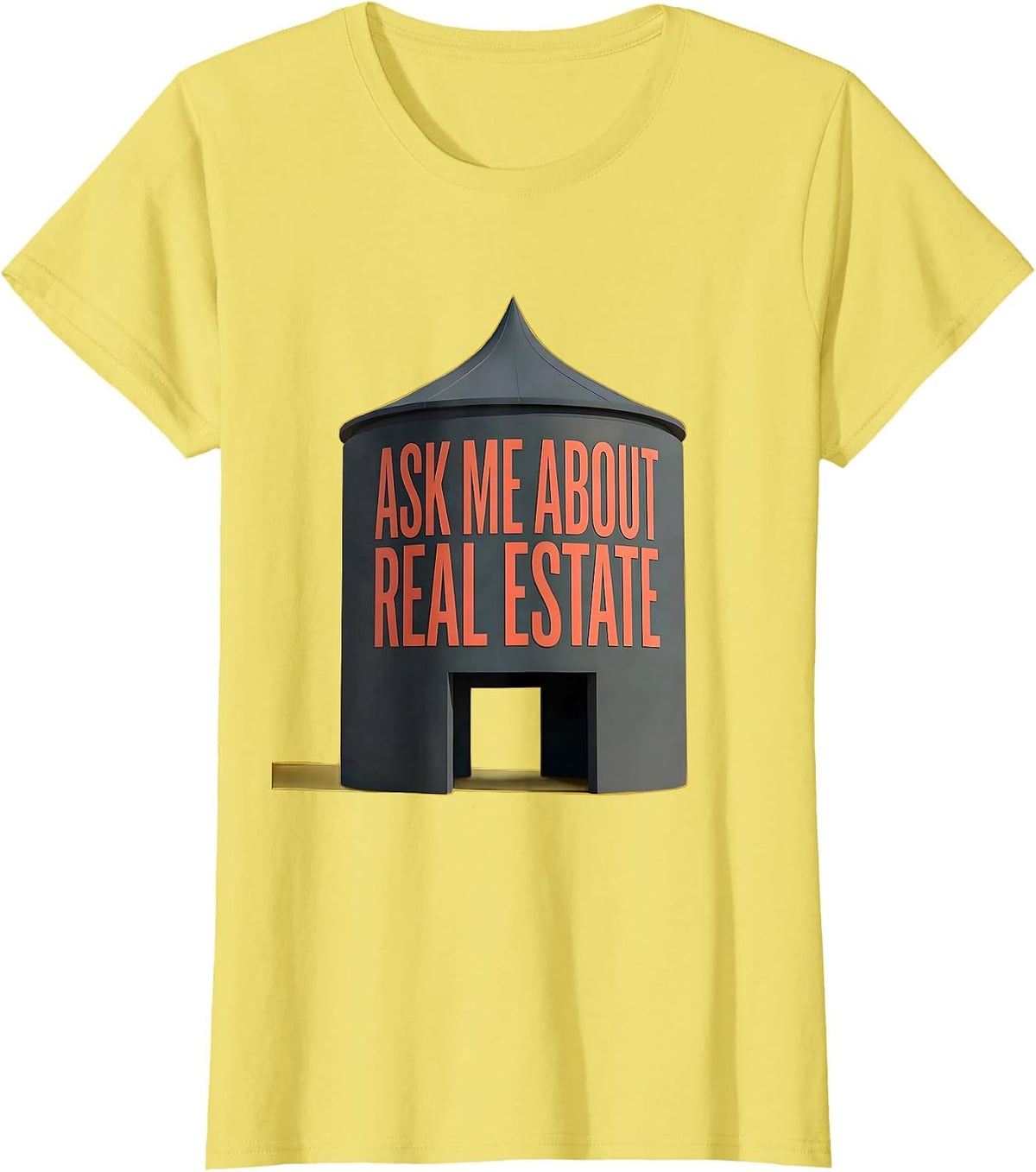 Ask Me About Real Estate Funny Realtor Real Estate Agent T-Shirt - Lemon Yellow